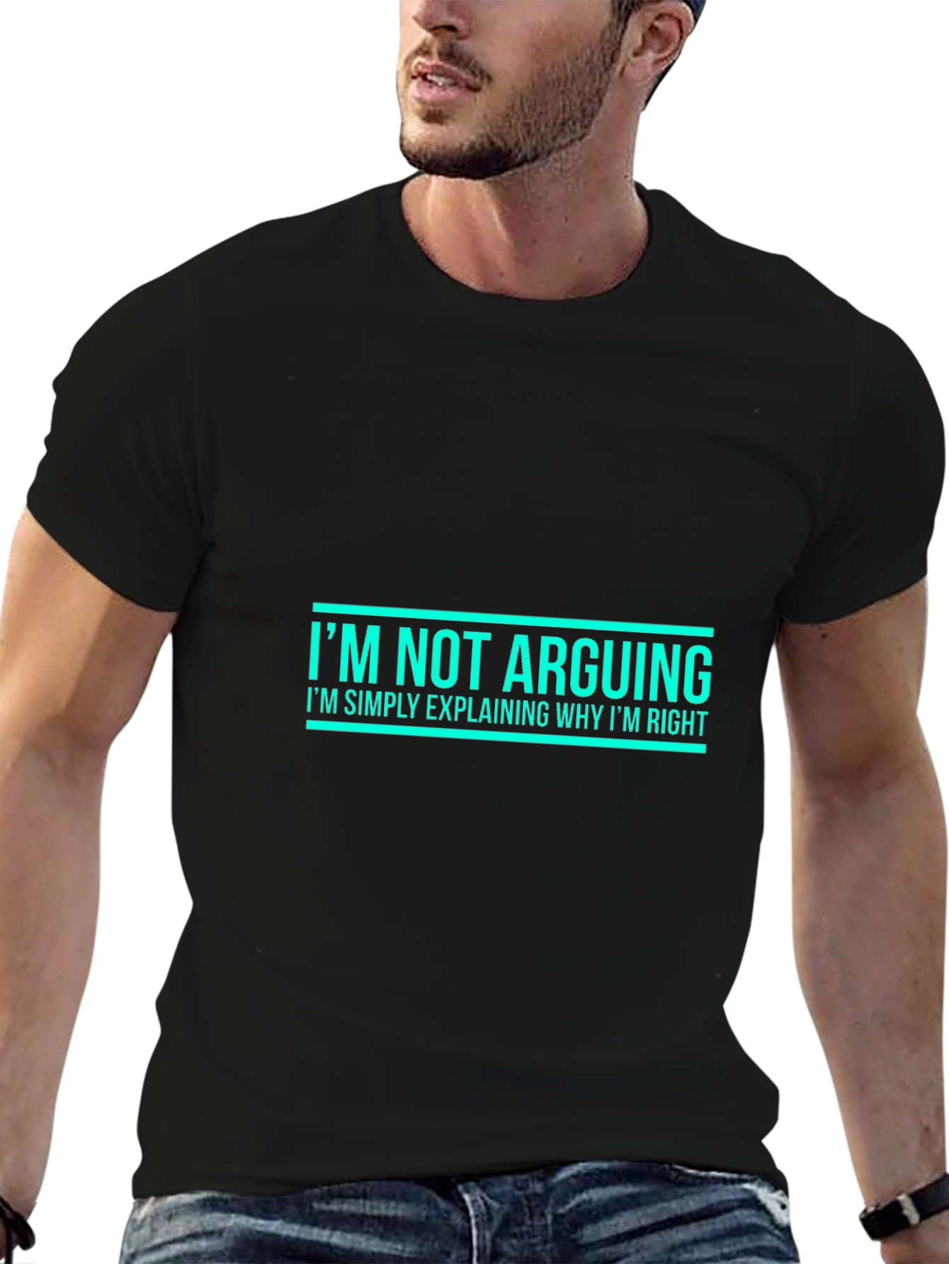 Im Not Arguing T-Shirt - Funny Sarcastic Tee