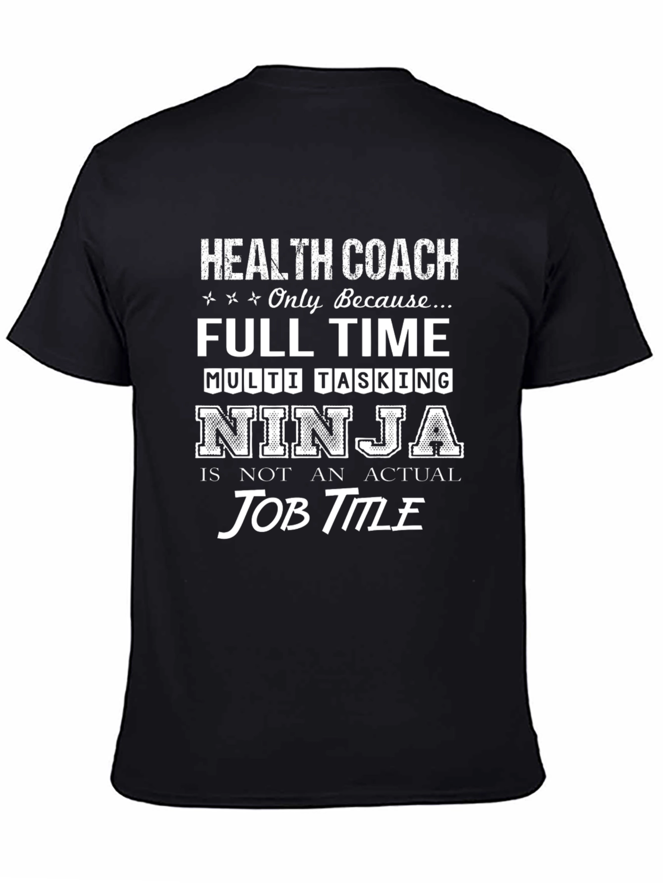 Health Coach Ninja T-Shirt