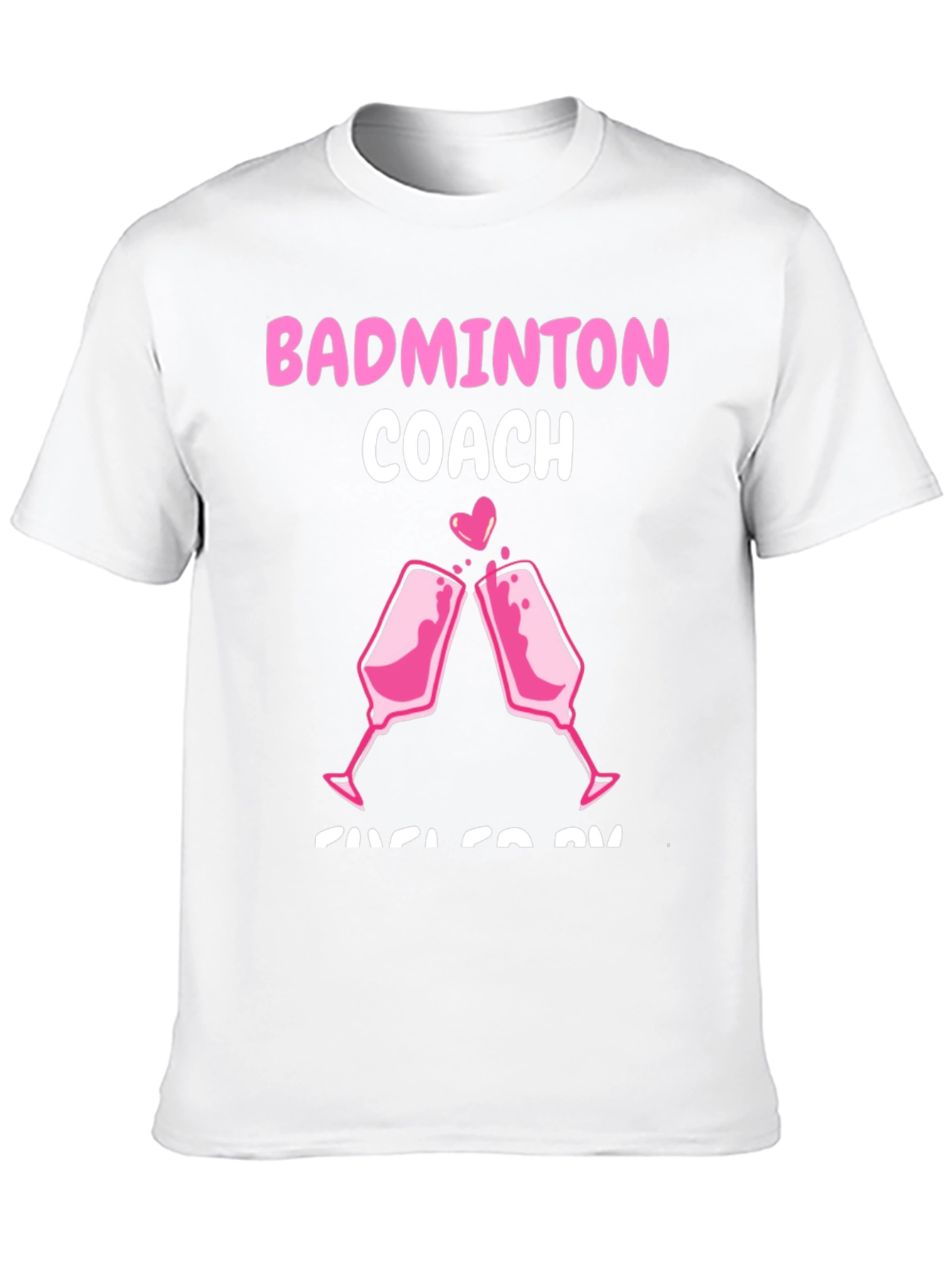 Badminton Coach T-Shirt - Pink Toast Design