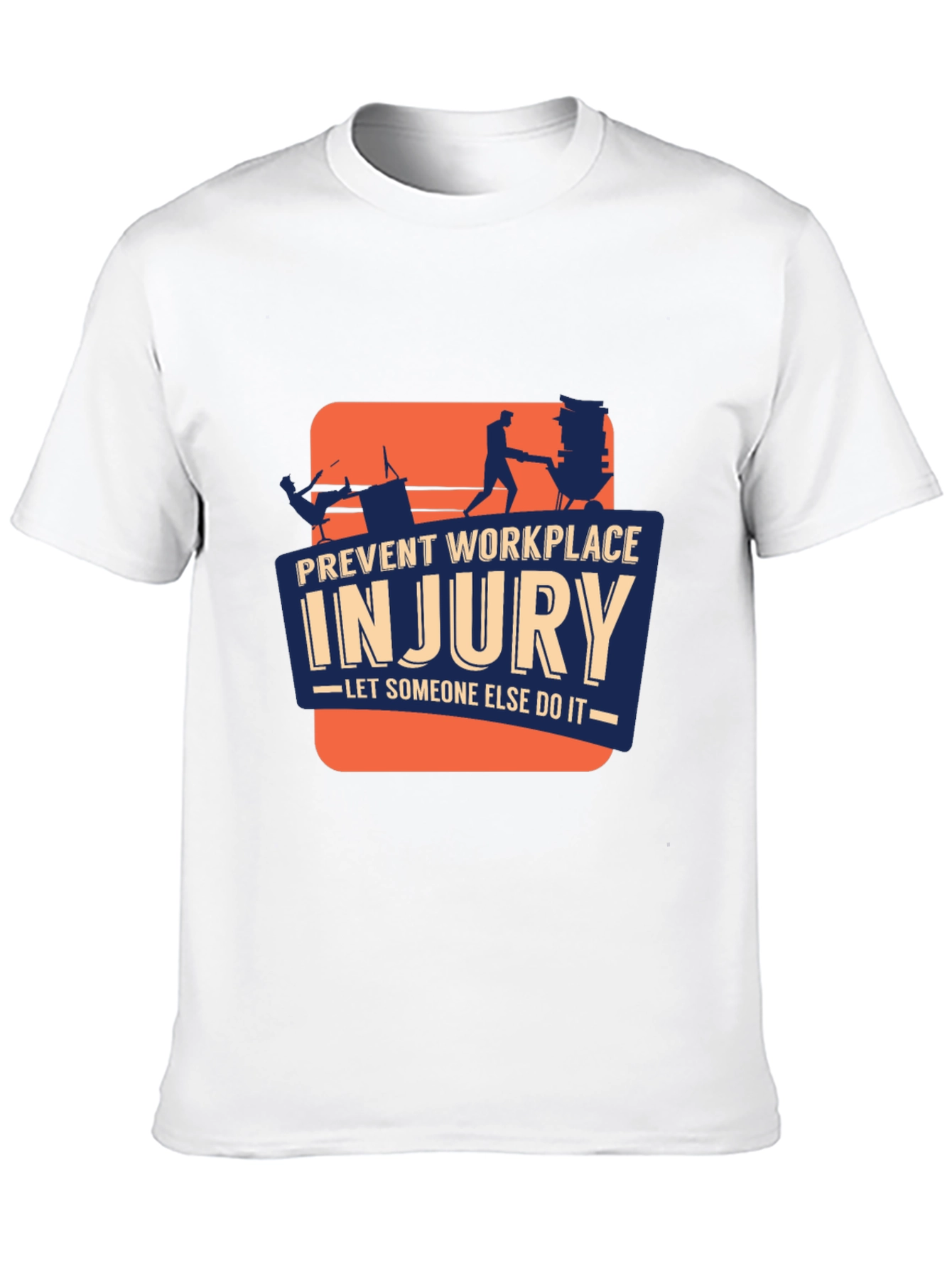 Prevent Workplace Injury Graphic T-Shirt