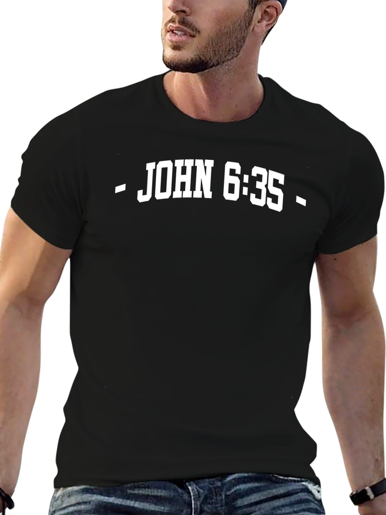 John 6:35 Bible Verse Graphic Tee