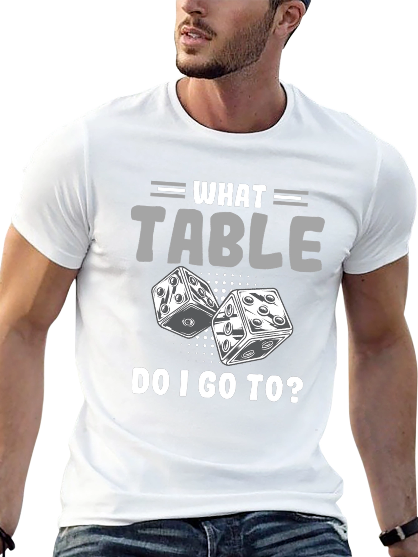 What Table Do I Go To? T-Shirt Game Dice