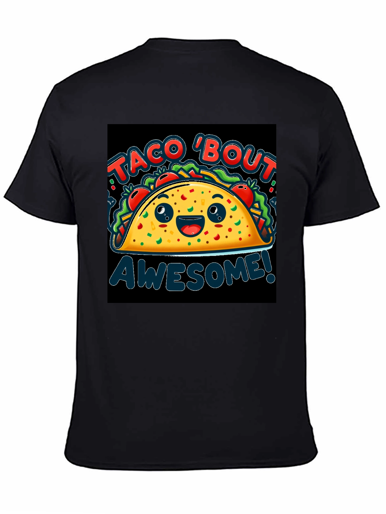 Taco Bout Awesome! T-Shirt