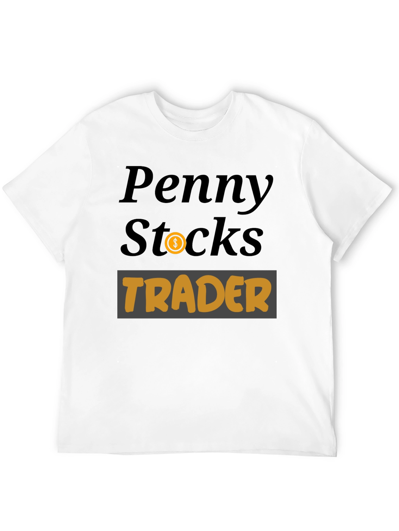 Penny Stocks Trader T-Shirt