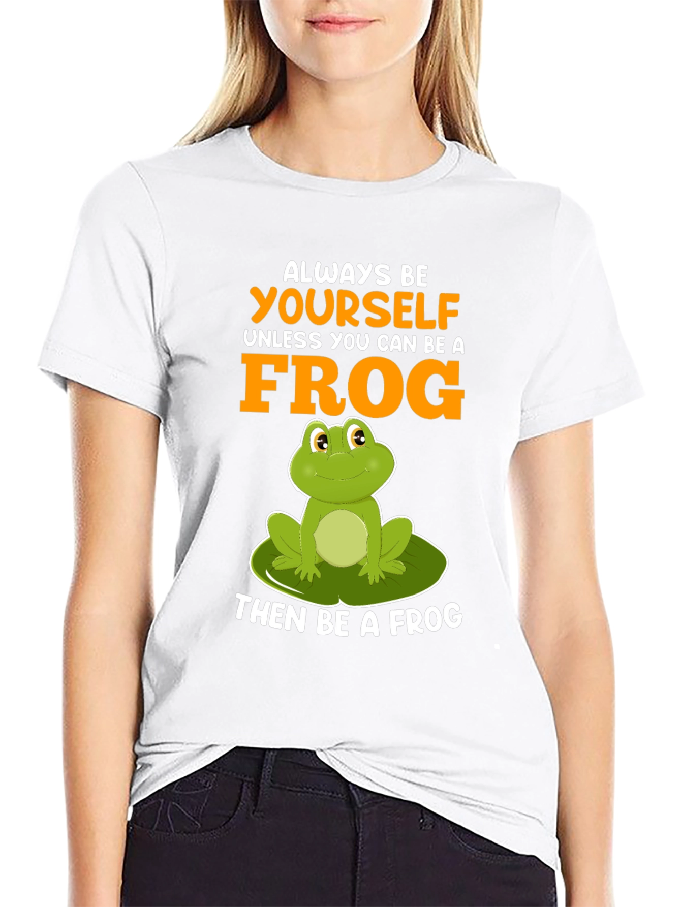 Always Be Yourself Frog T-Shirt