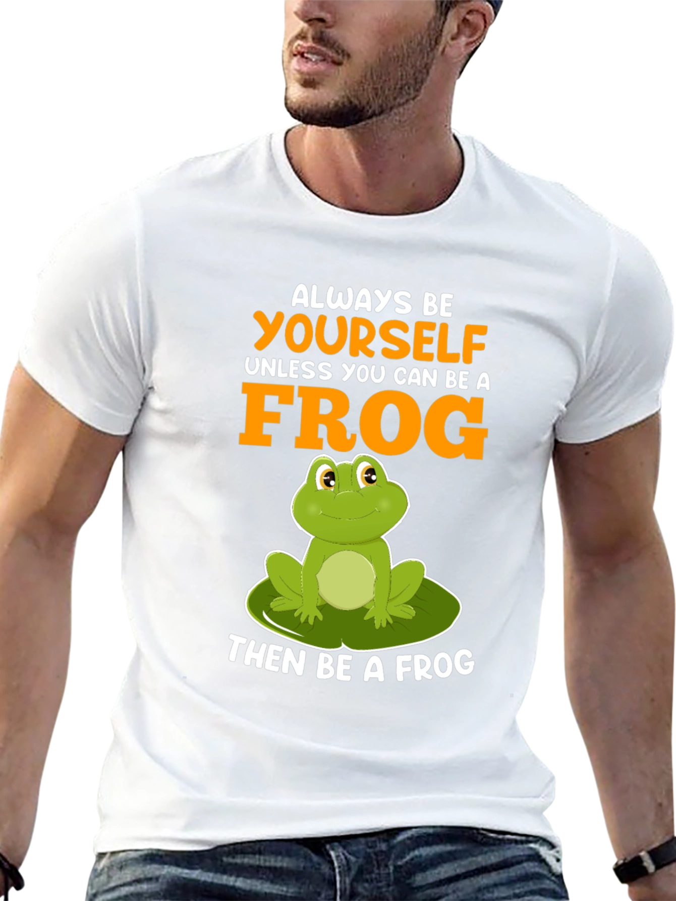 Always Be Yourself Frog T-Shirt