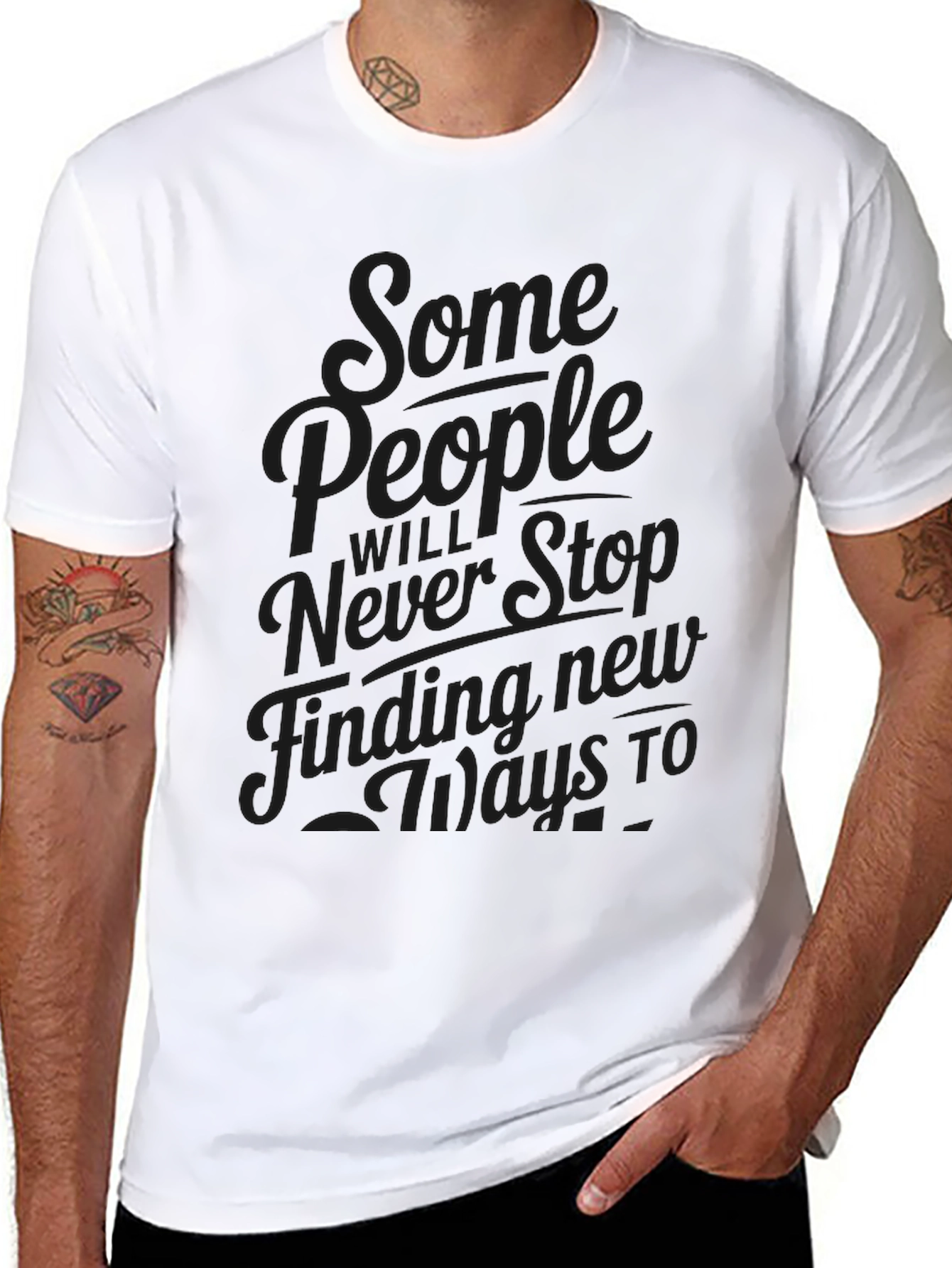 Mens Graphic Tee - Some People Never Stop