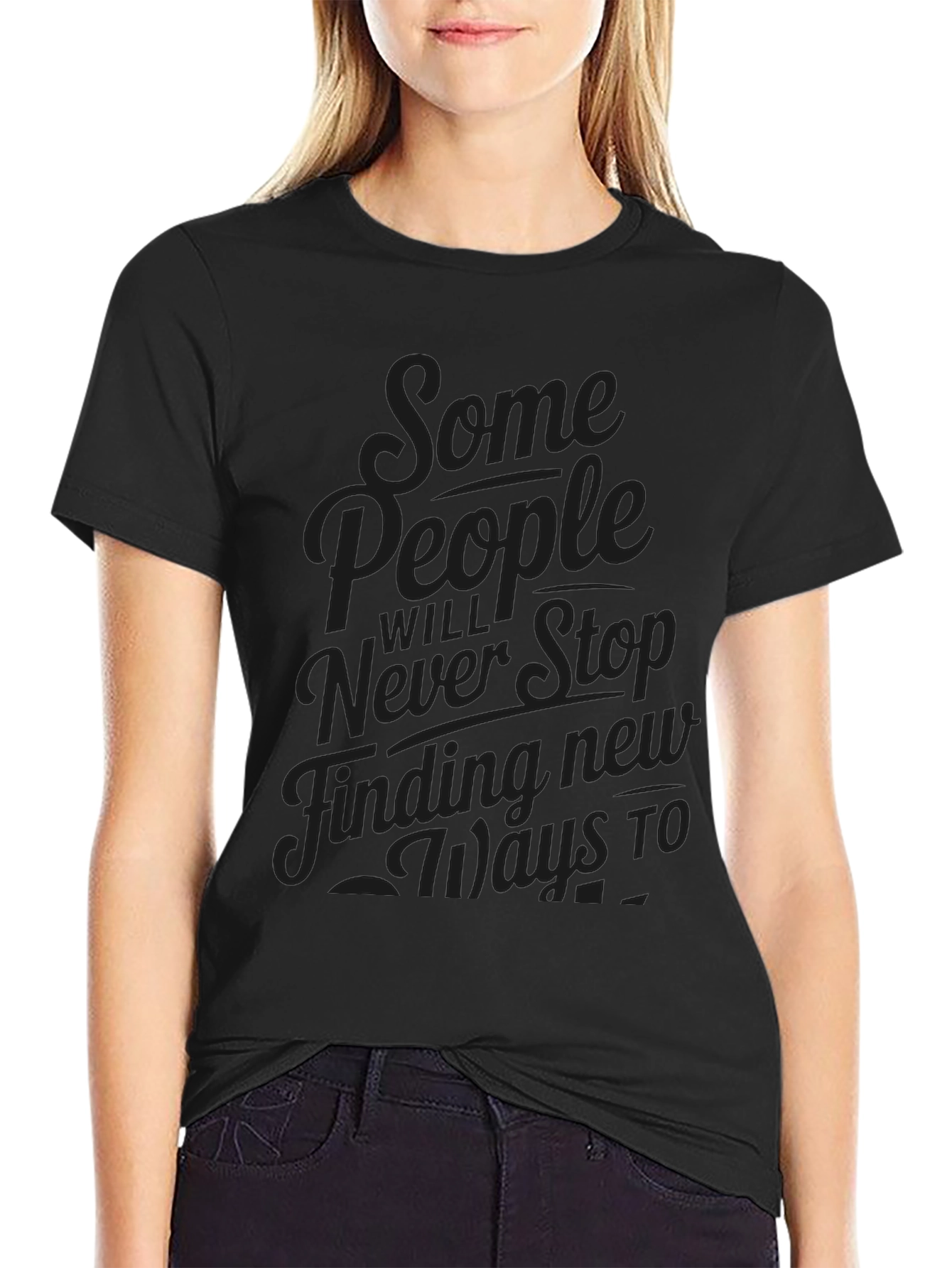 Mens Graphic Tee - Some People Never Stop