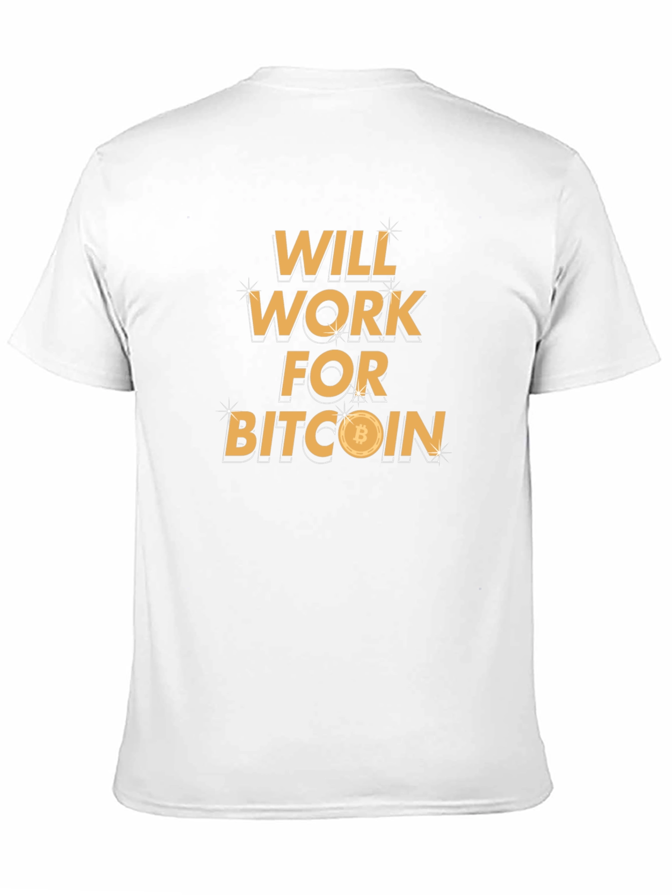 Will Work For Bitcoin Black T-Shirt