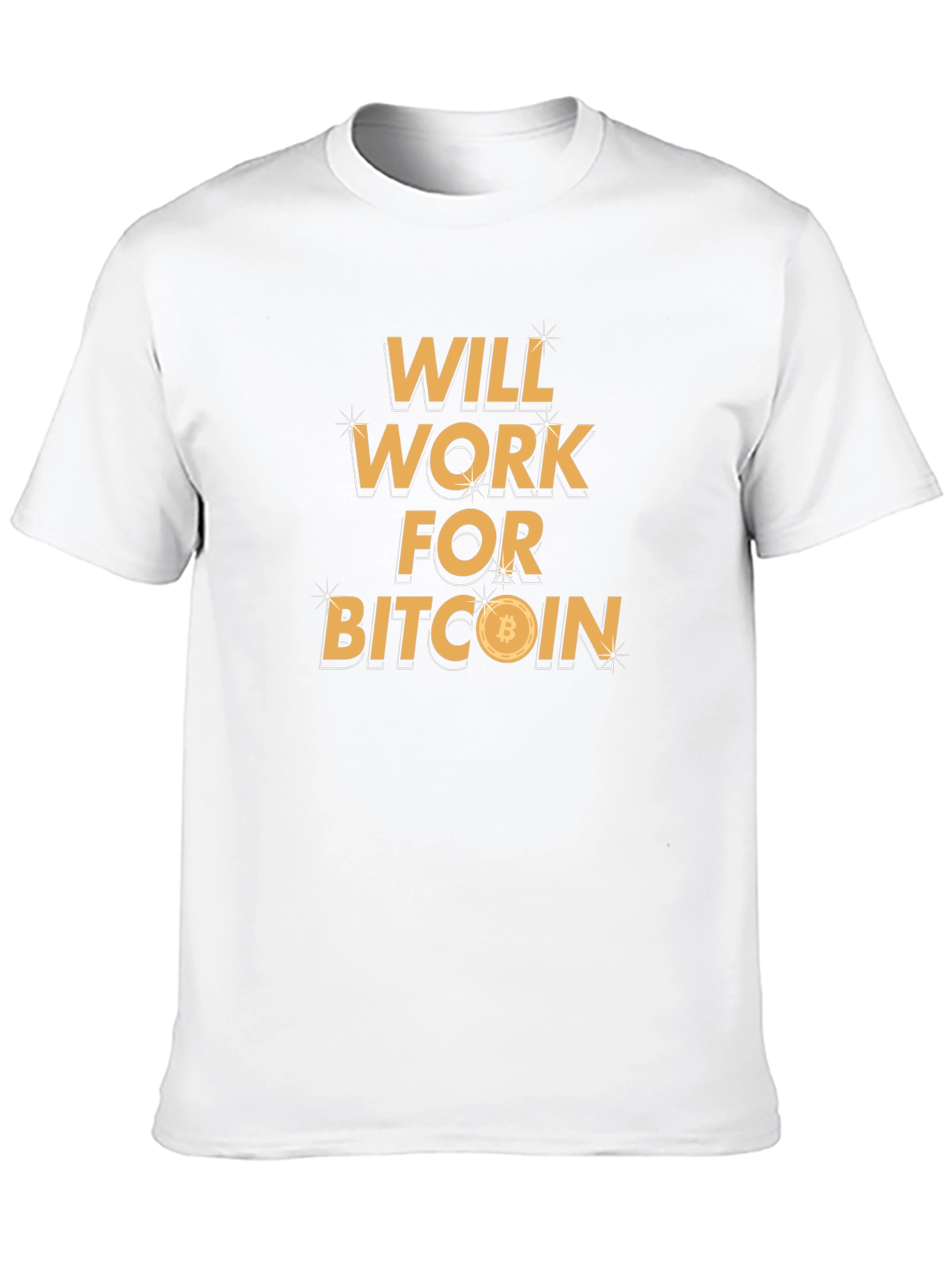 Will Work For Bitcoin Black T-Shirt