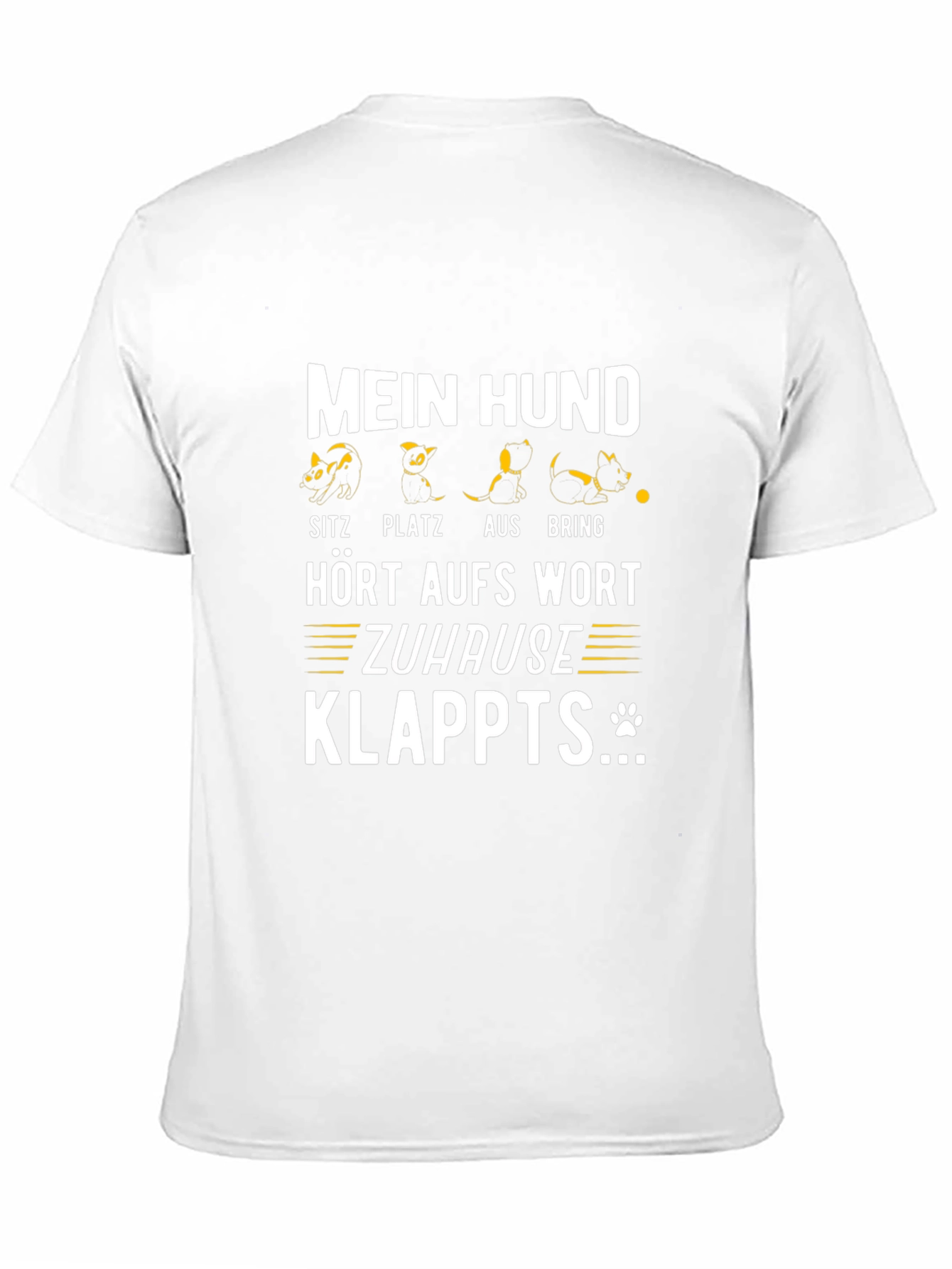 Funny Dog Command T-Shirt - Mein Hund
