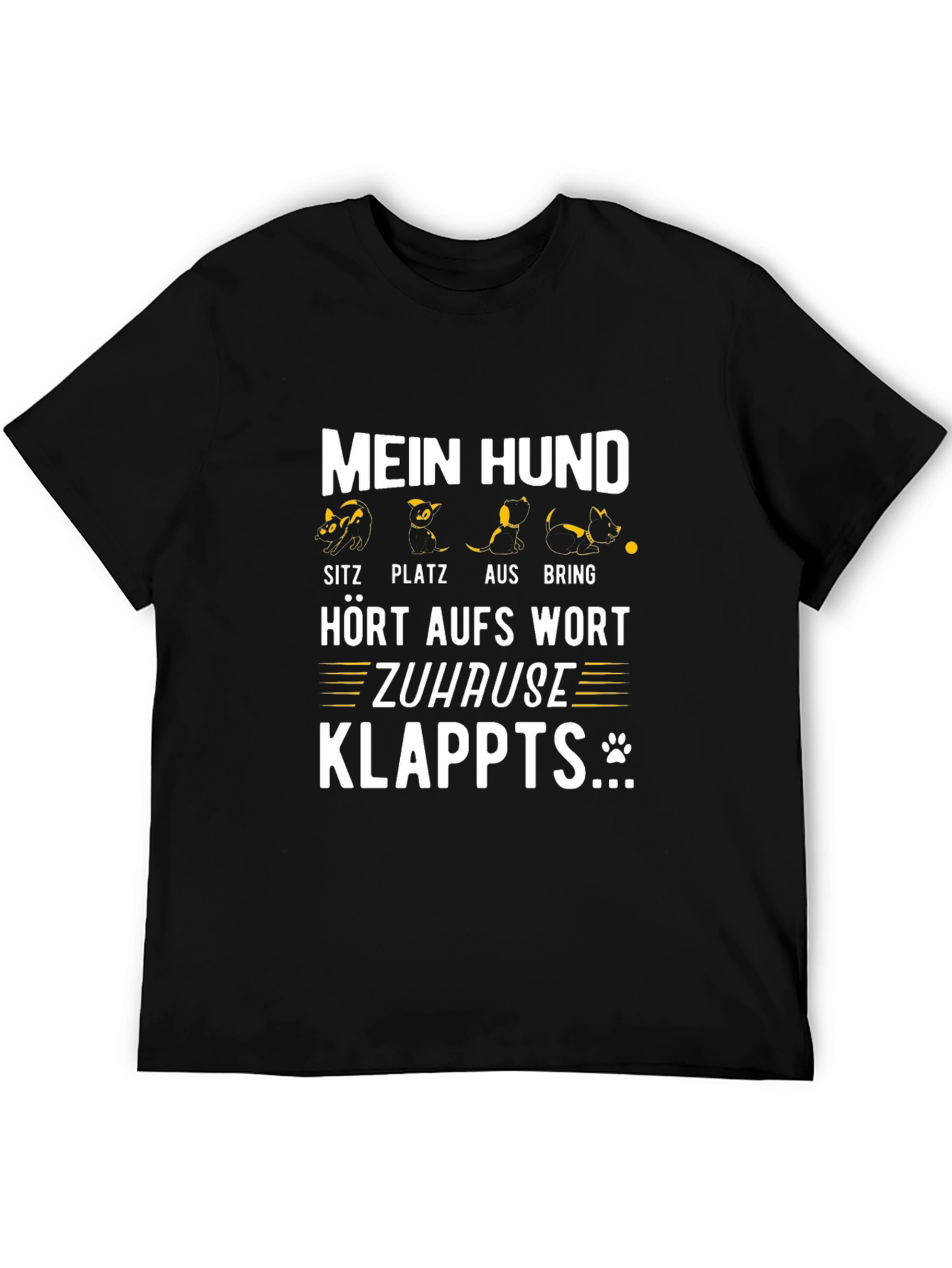 Funny Dog Command T-Shirt - Mein Hund