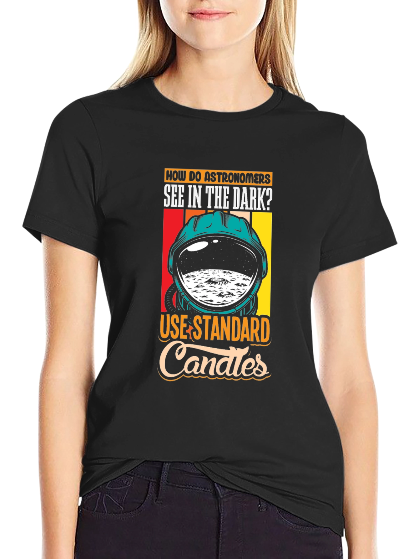 Astronomer Joke T-Shirt - See in the Dark!