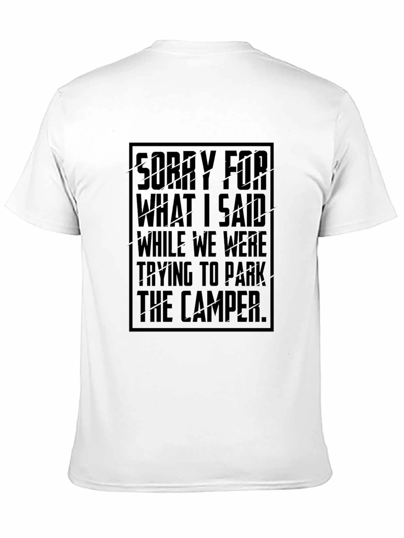 Camper Parking Apology T-Shirt