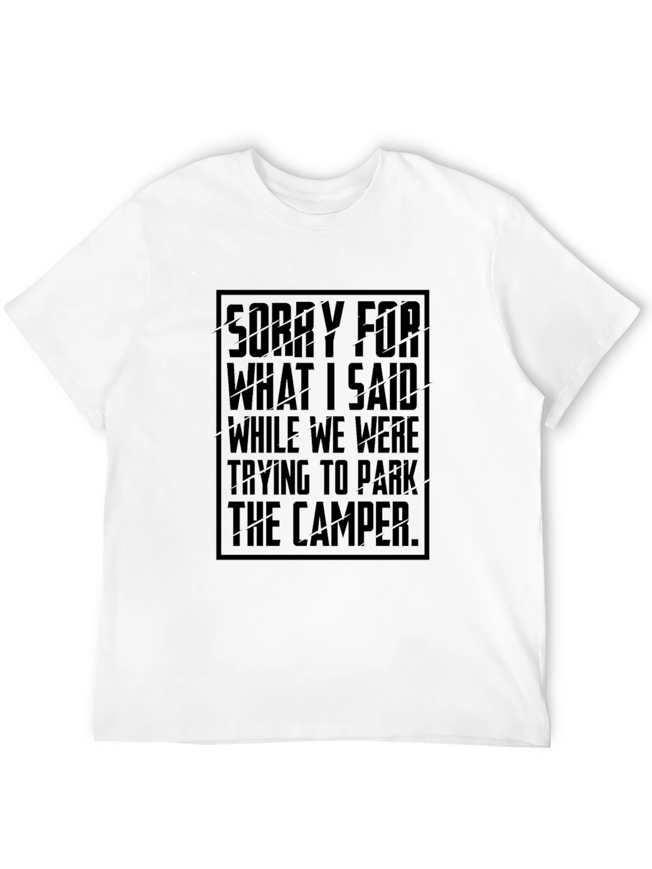 Camper Parking Apology T-Shirt
