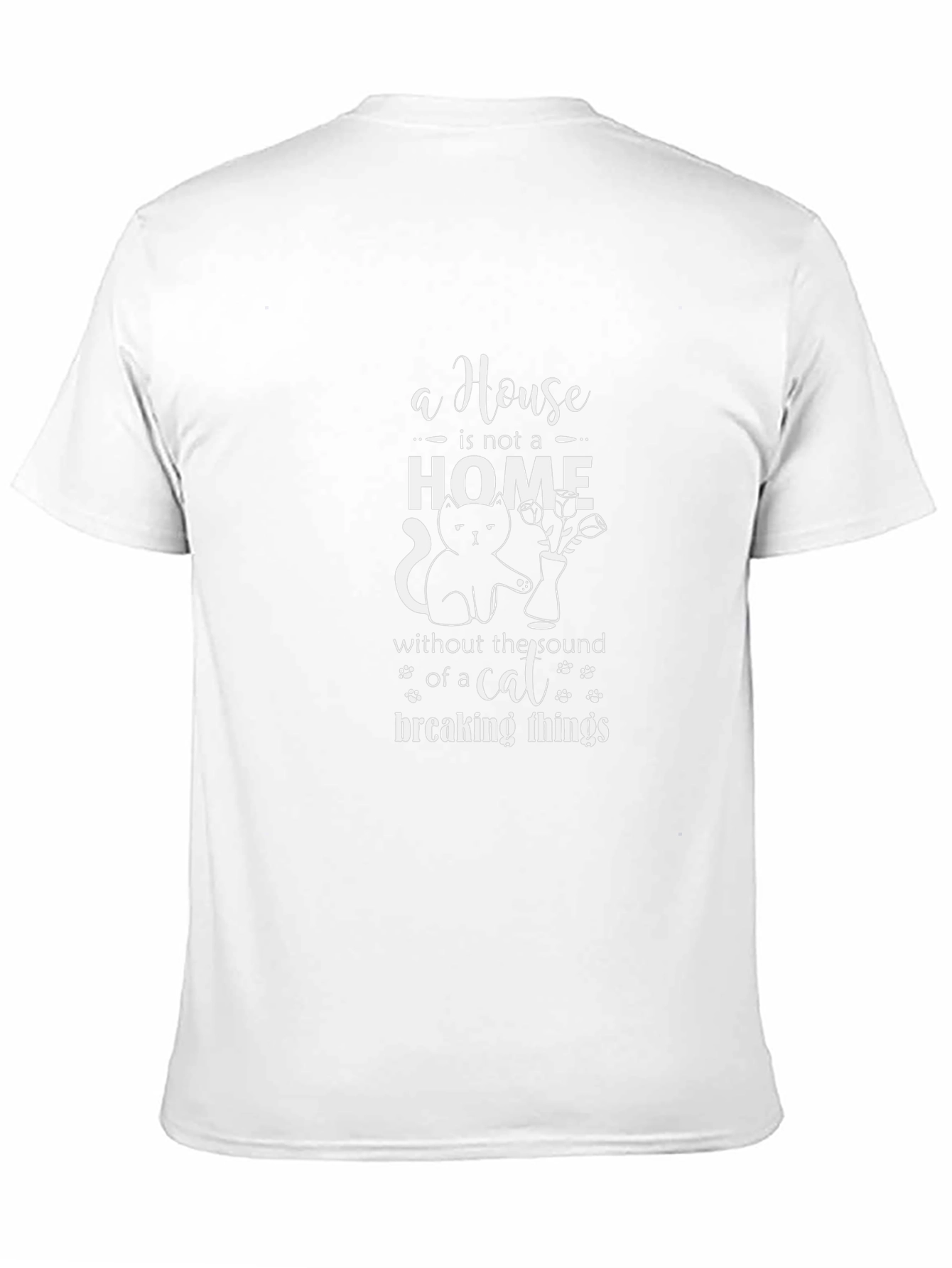 Cat Lover T-Shirt - Home Breaking Things Tee