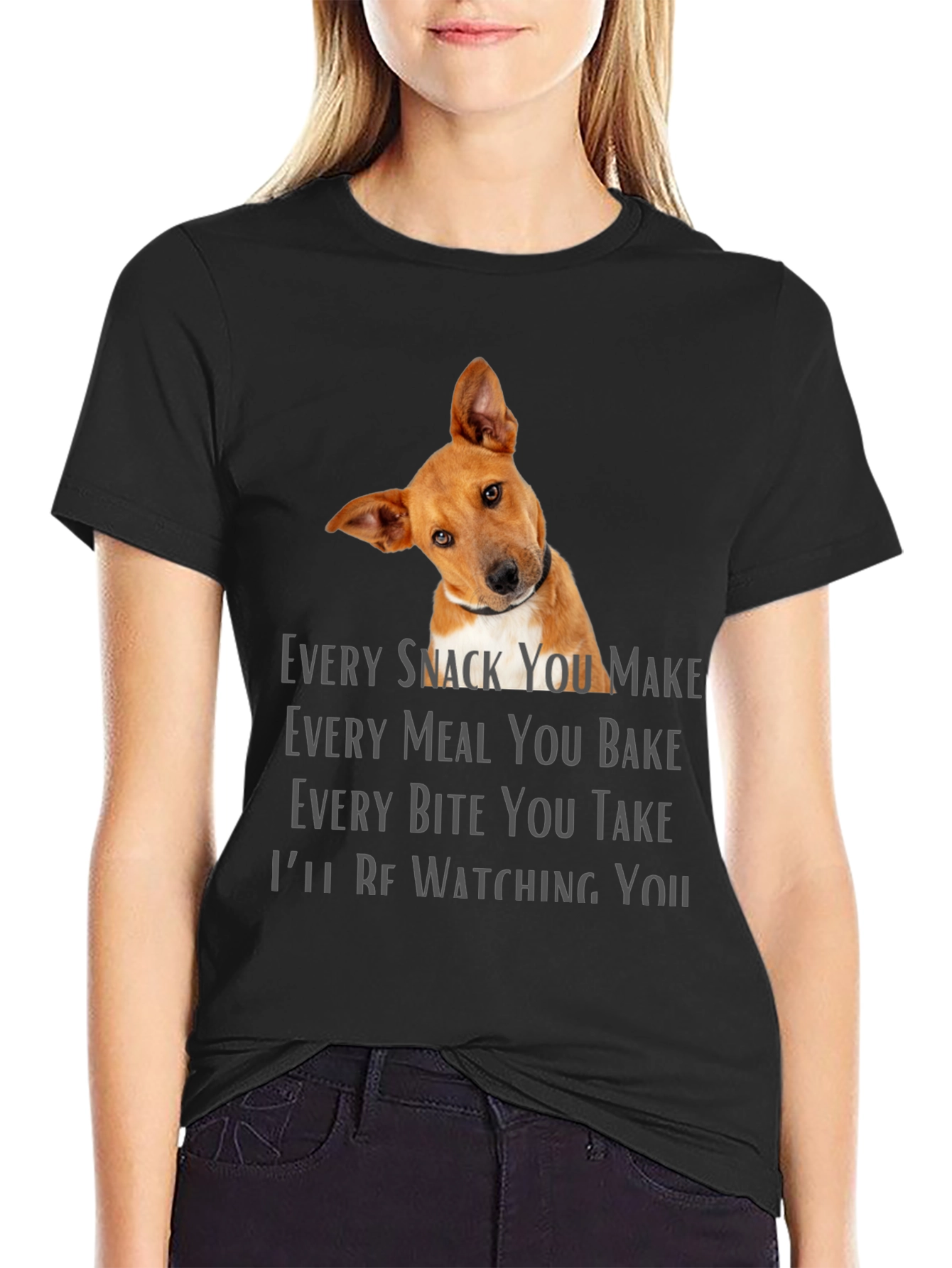 Dog Lover T-Shirt - Every Snack You Make Design