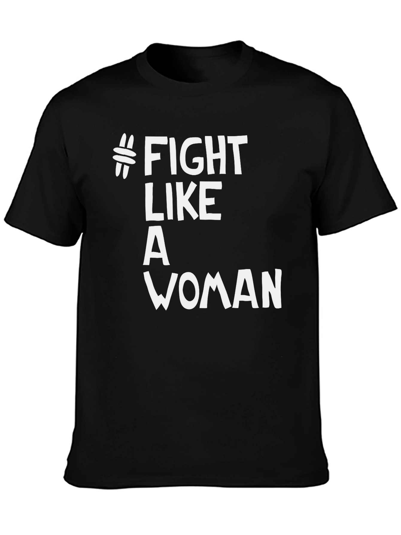 Fight Like A Woman T-Shirt