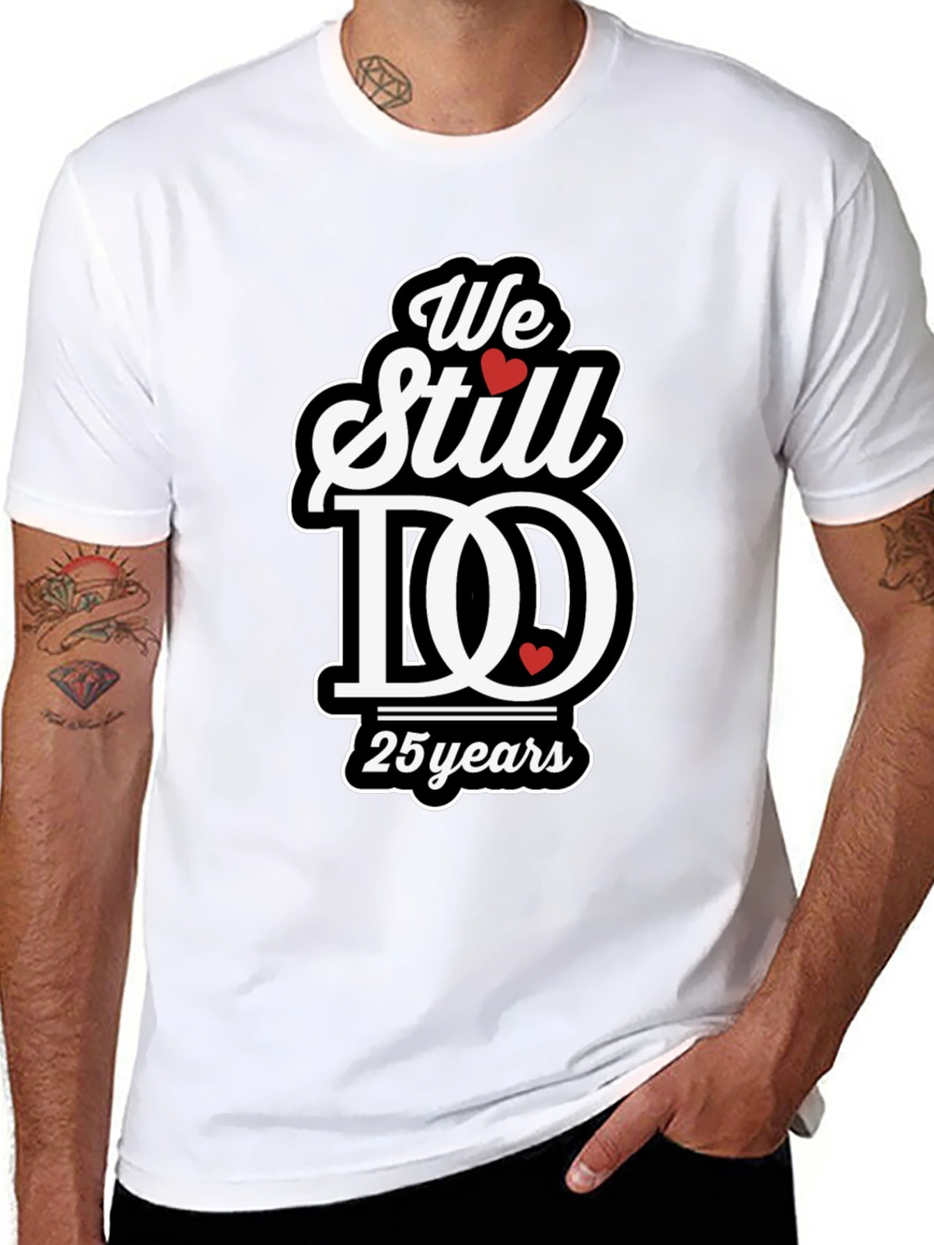 We Still Do 25 Years Anniversary T-Shirt