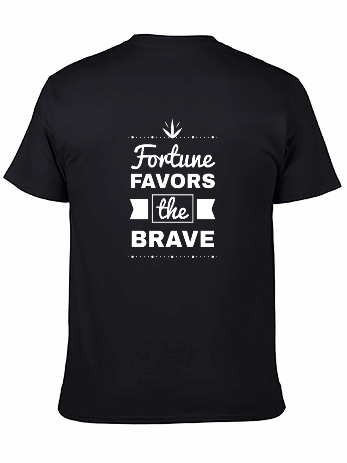 Fortune Favors the Brave Graphic T-Shirt