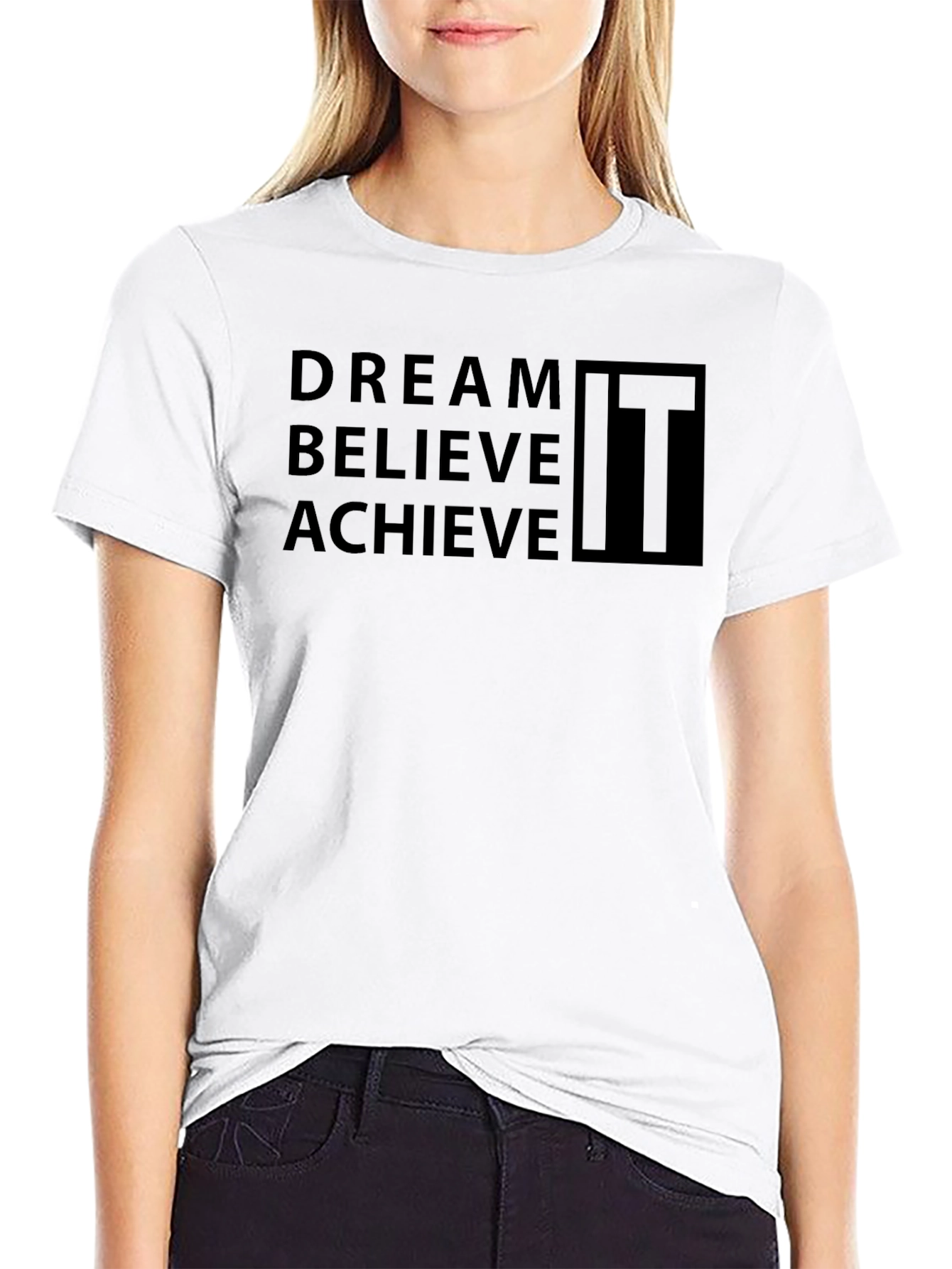 Dream Believe Achieve Motivational T-Shirt