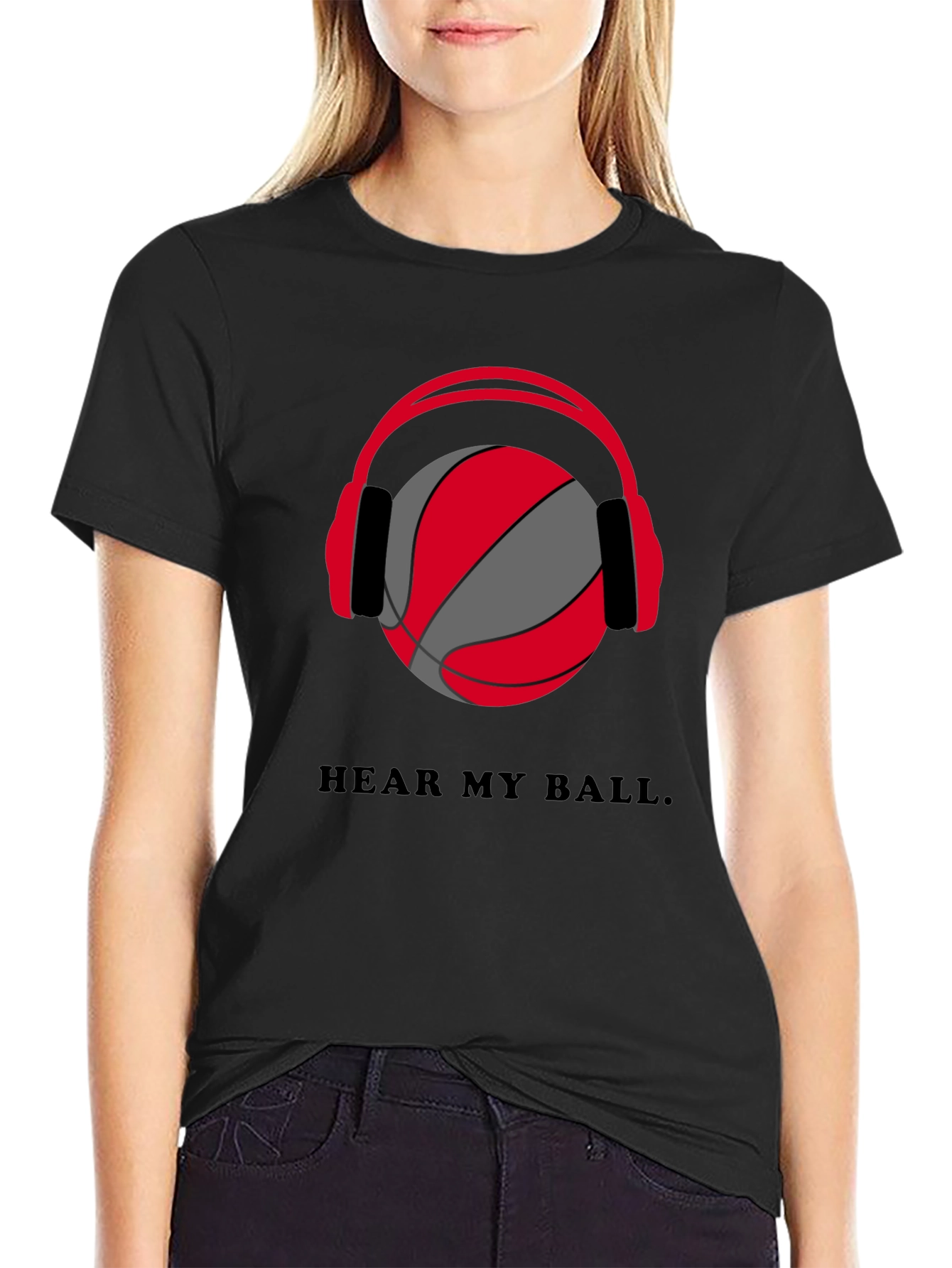 Hear My Ball T-Shirt - Basketball Headphones Graphic Tee