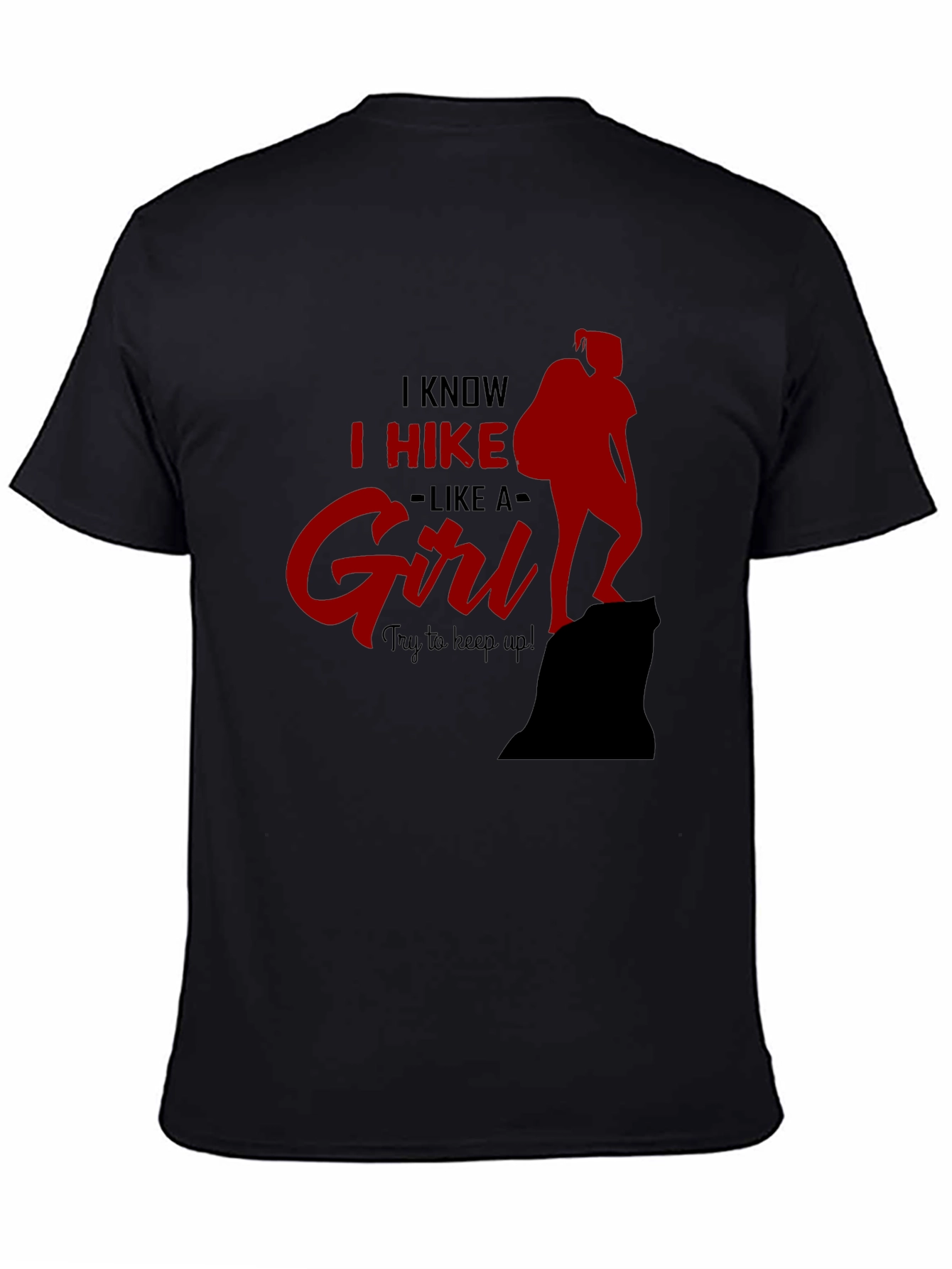 I Hike Like A Girl T-Shirt