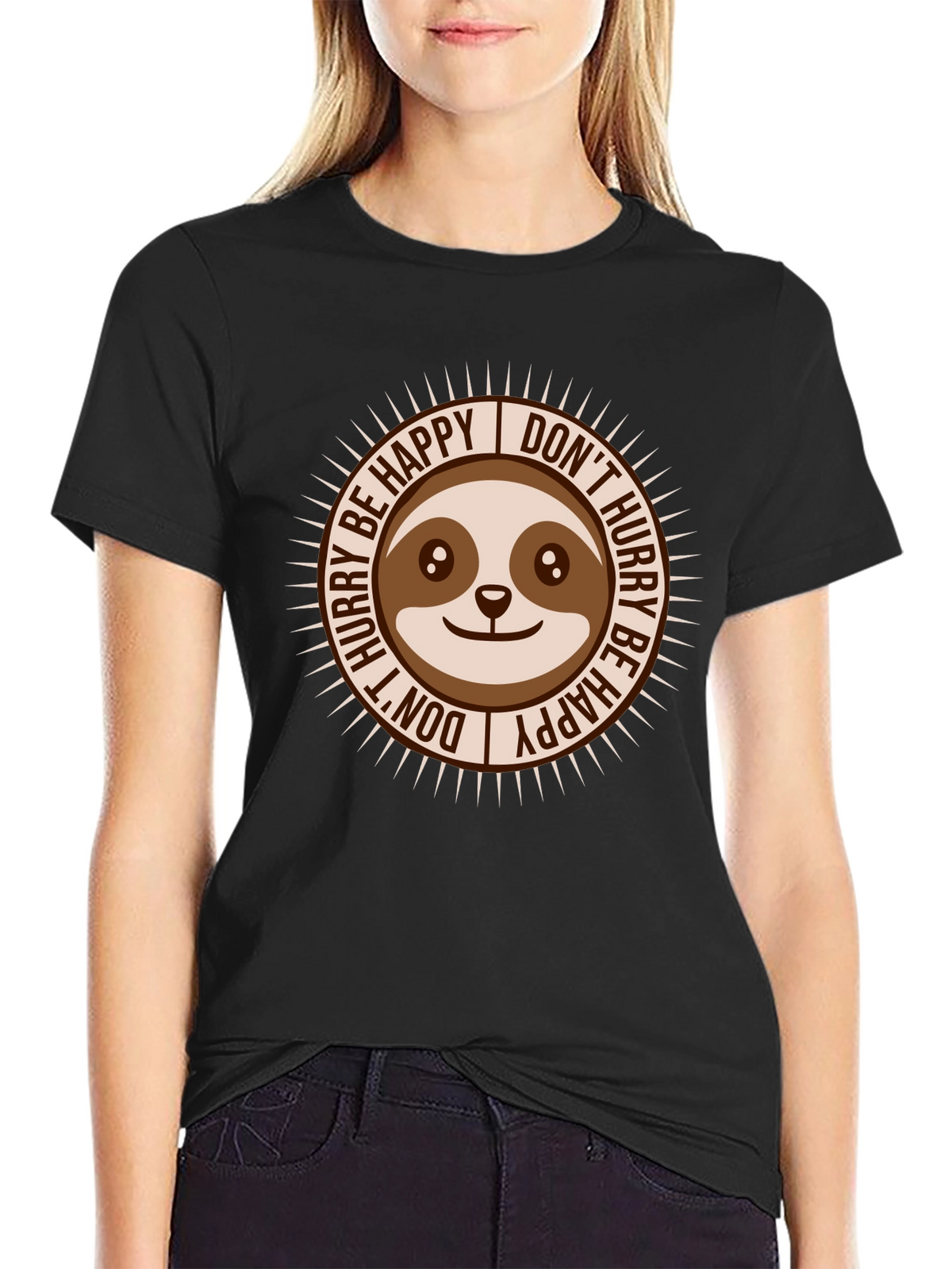 Sloth Dont Hurry Be Happy Graphic T-Shirt