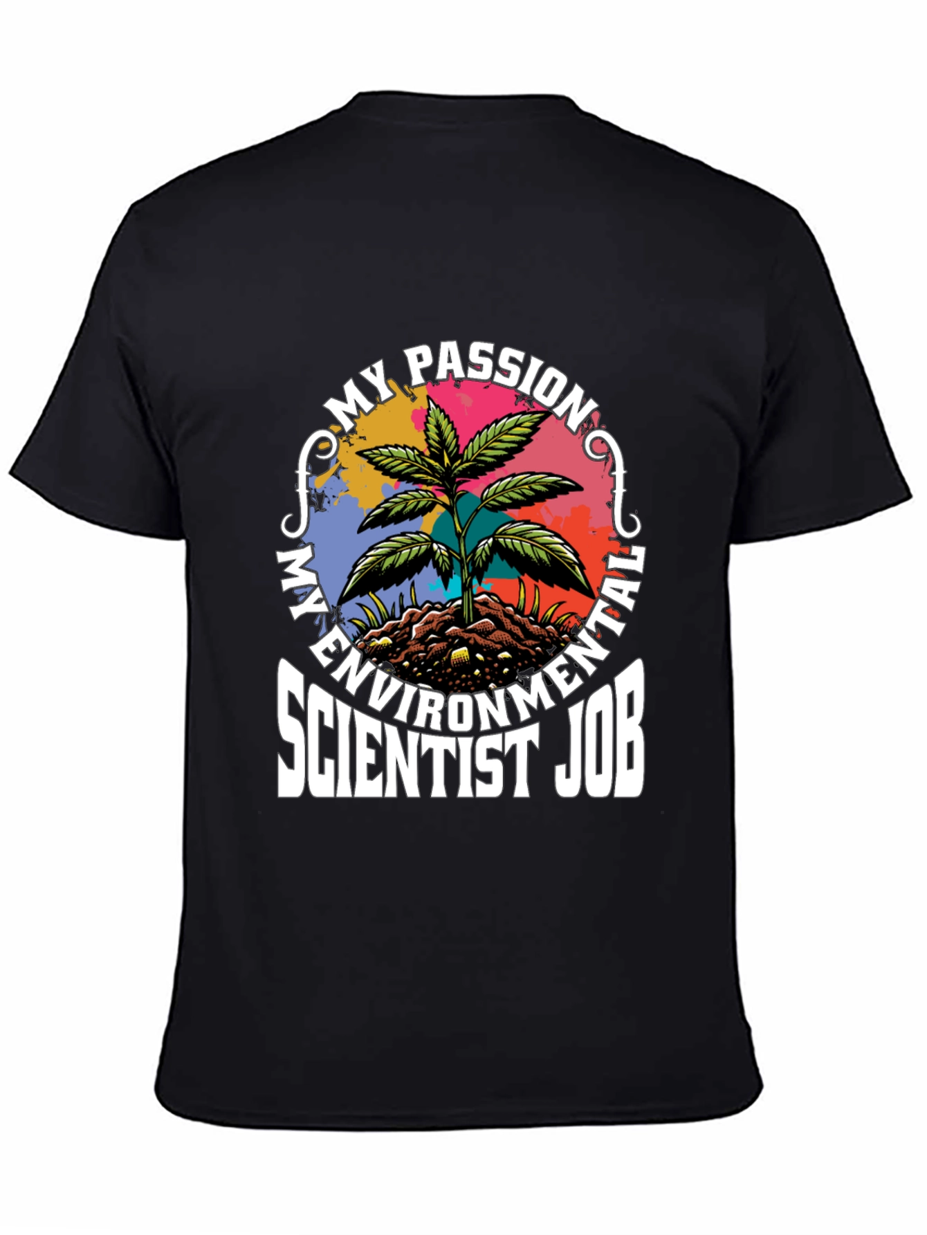 Environmental Scientist Passion T-Shirt