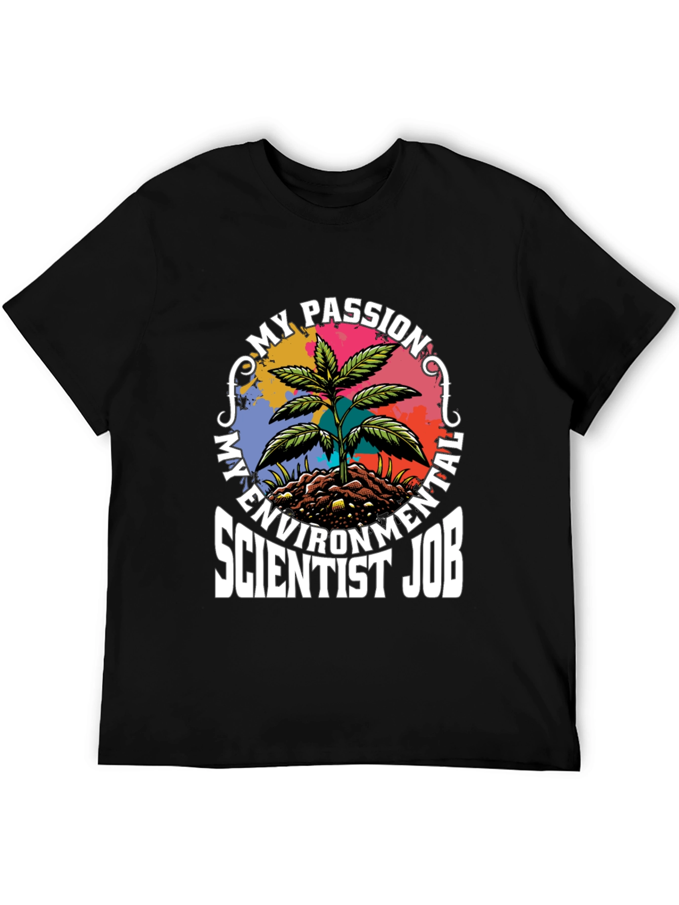 Environmental Scientist Passion T-Shirt