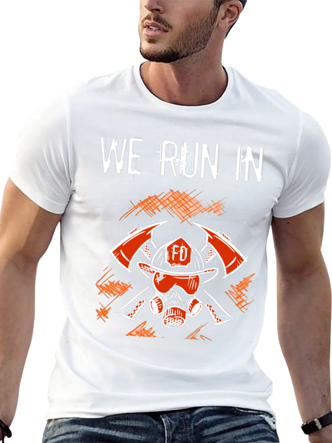 Firefighter T-Shirt - We Run In