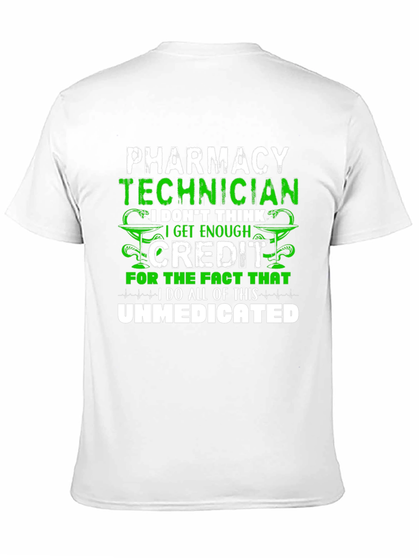 Pharmacy Technician Funny T-Shirt