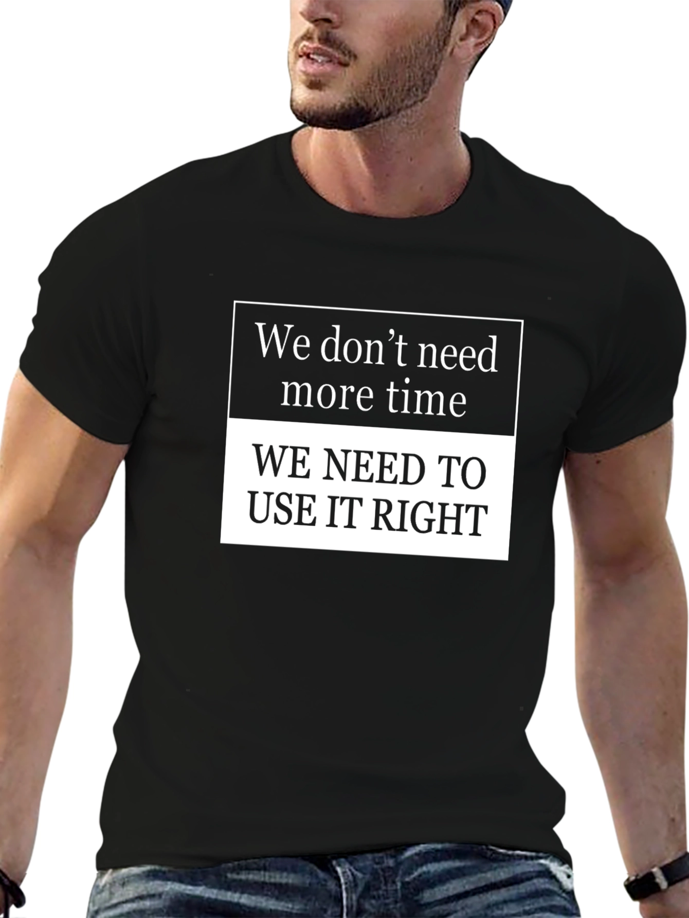 Inspirational Time Management T-Shirt