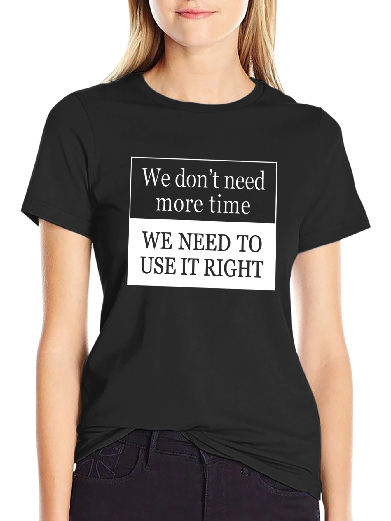 Inspirational Time Management T-Shirt