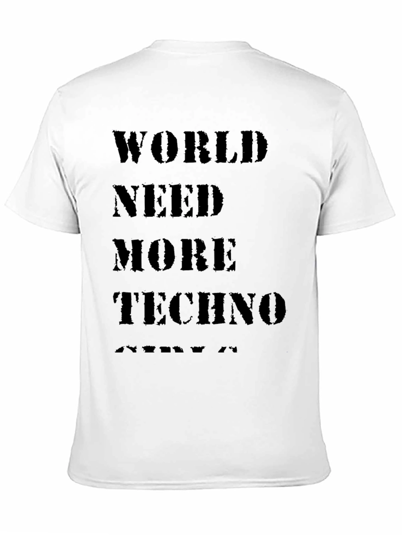 World Need More Techno Black T-Shirt