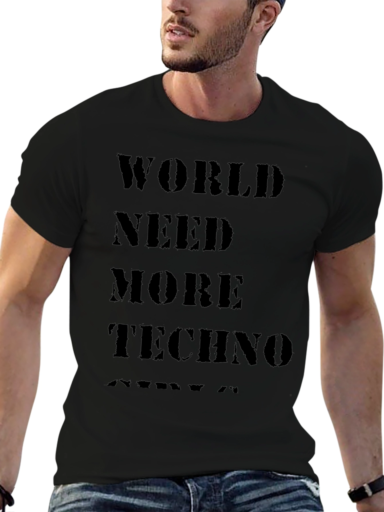World Need More Techno Black T-Shirt