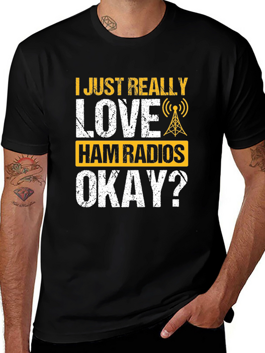 I Love Ham Radios T-Shirt - Amateur Radio Operator Gift
