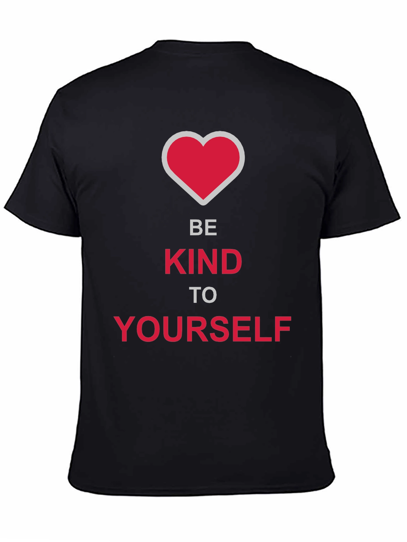 Be Kind To Yourself Graphic Tee
