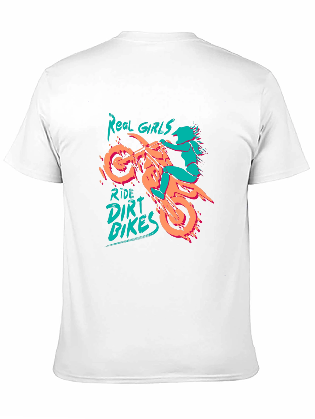 Real Girls Ride Dirt Bikes Graphic T-Shirt