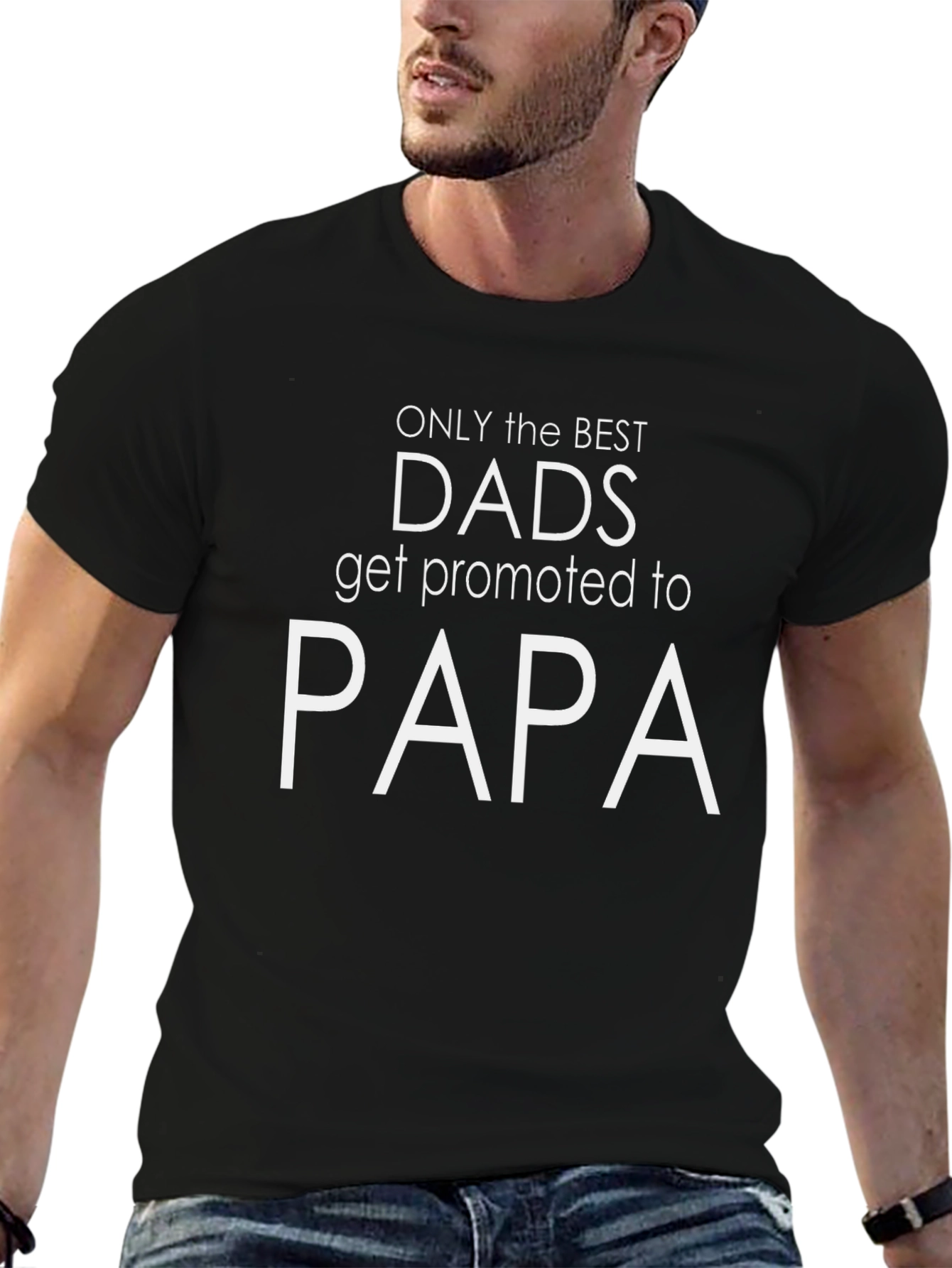 Best Dads Get Promoted to Papa - Black T-Shirt