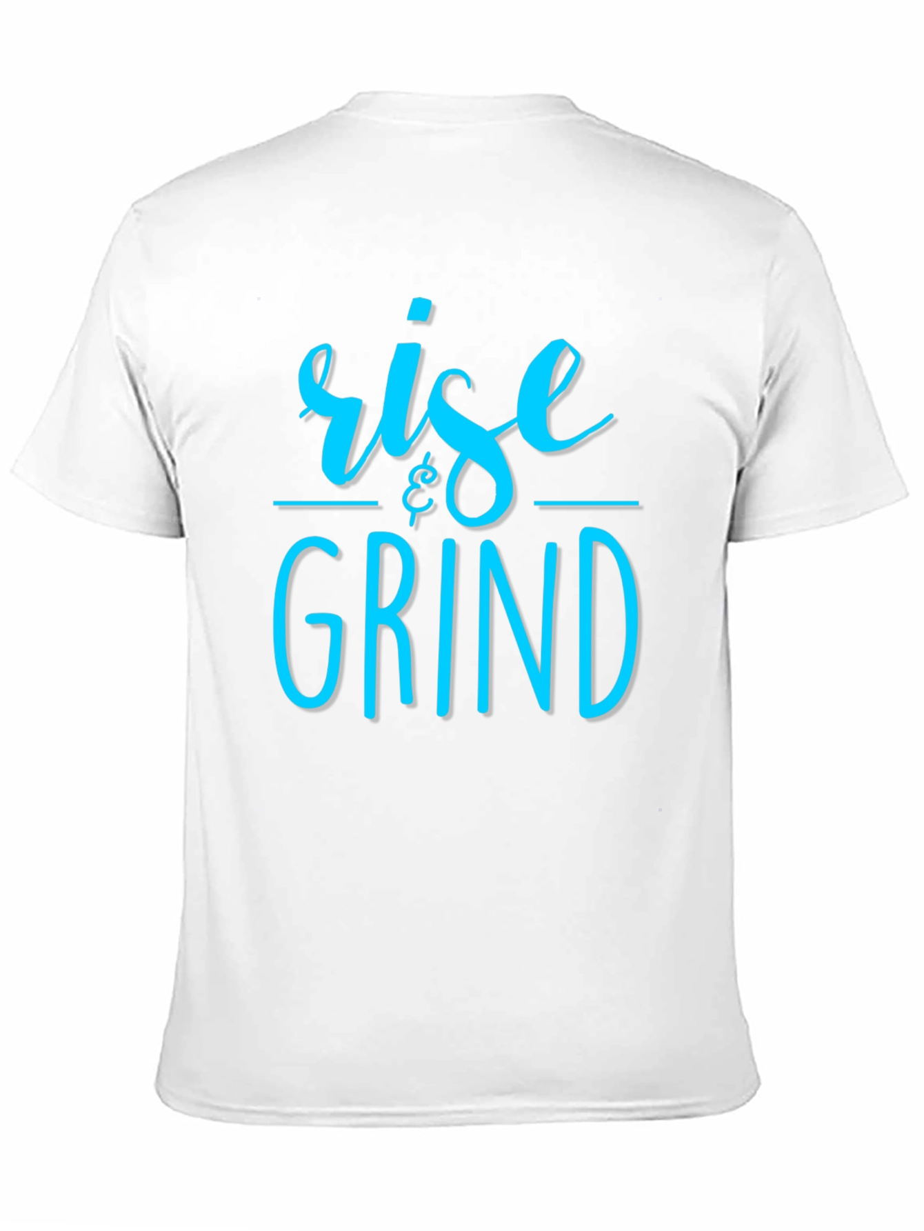 Rise & Grind Graphic T-Shirt - Motivational Tee