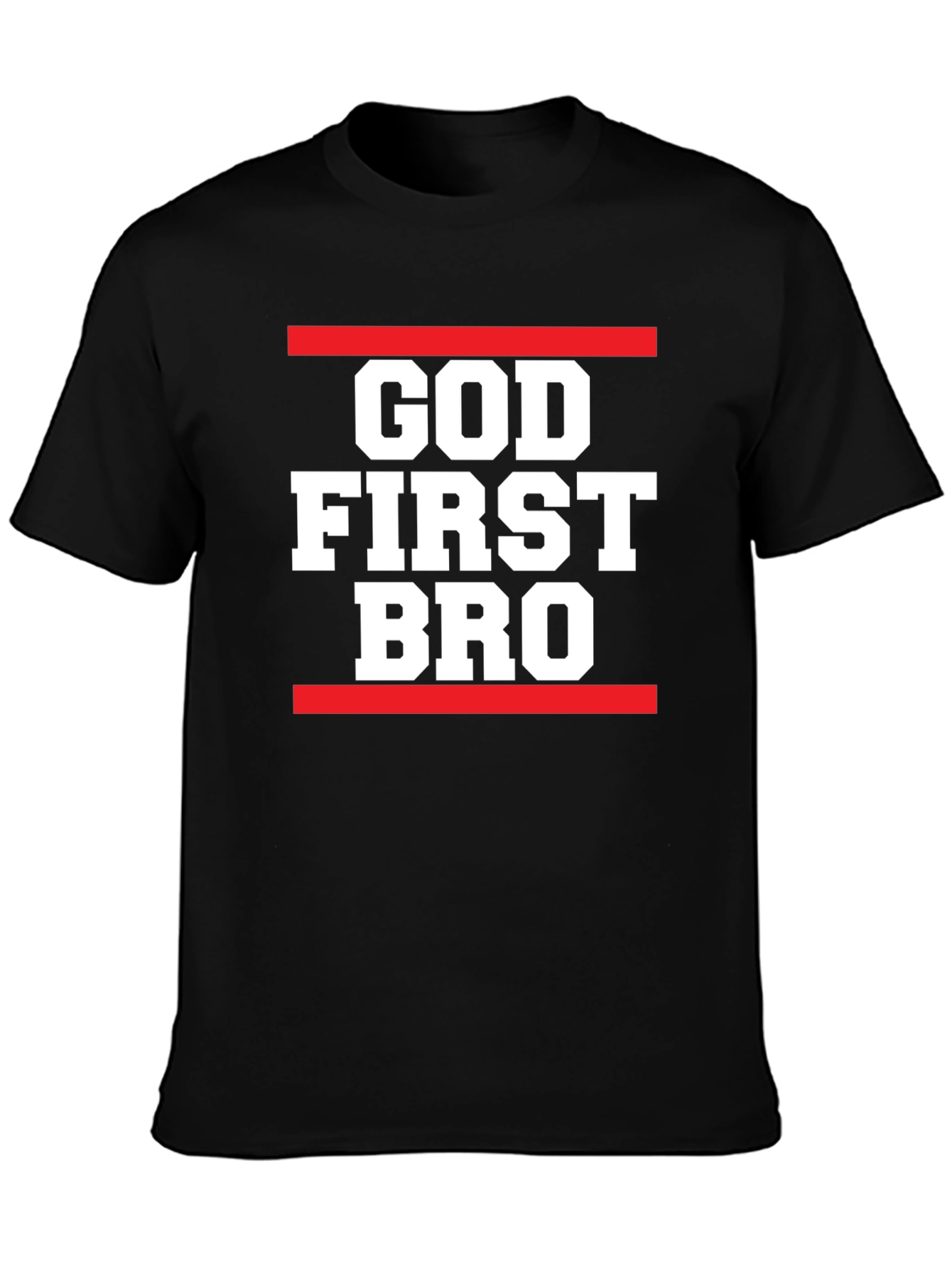 God First Bro - Graphic T-Shirt