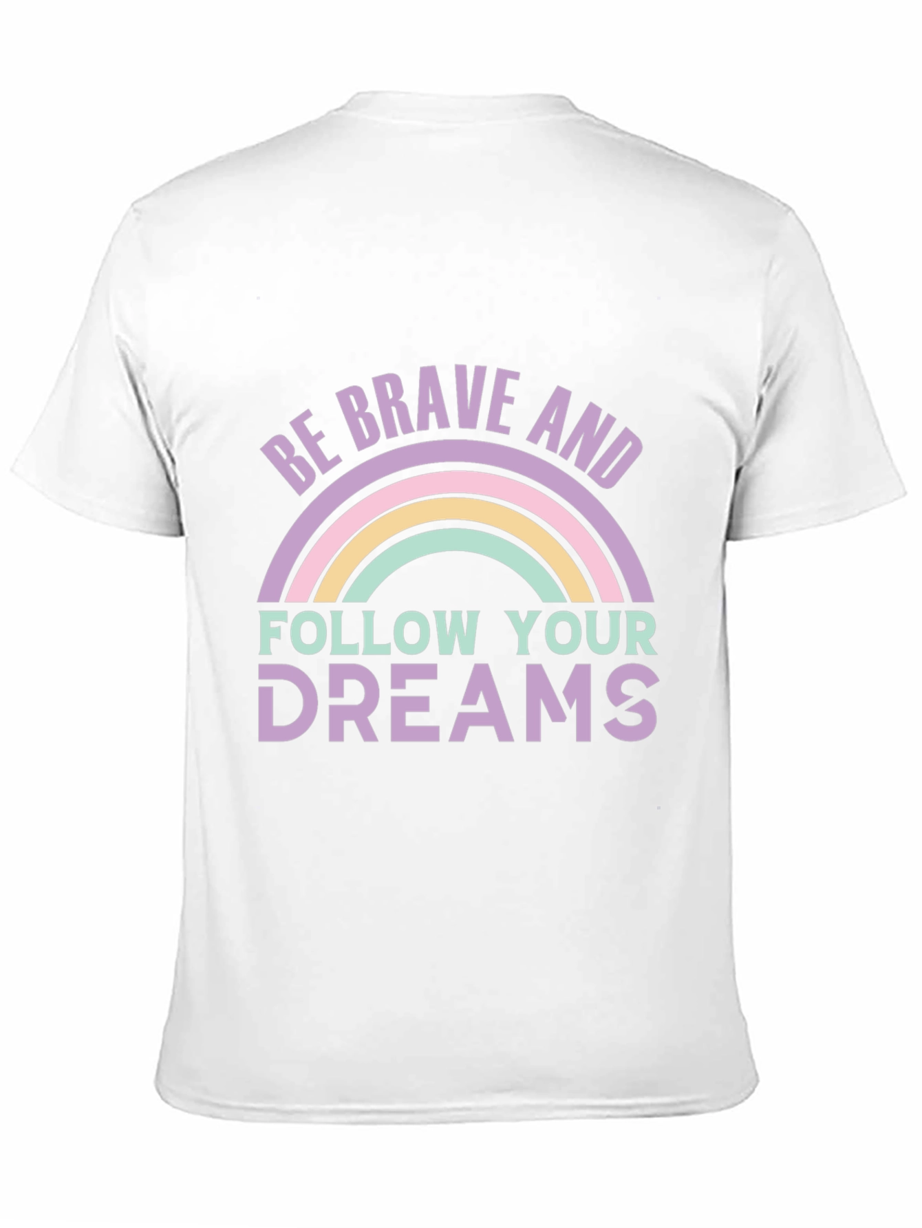 Be Brave and Follow Your Dreams Graphic Tee