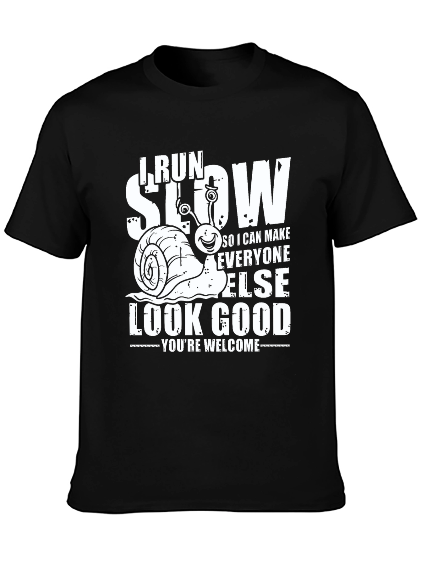 I Run Slow Snail Graphic T-Shirt Funny