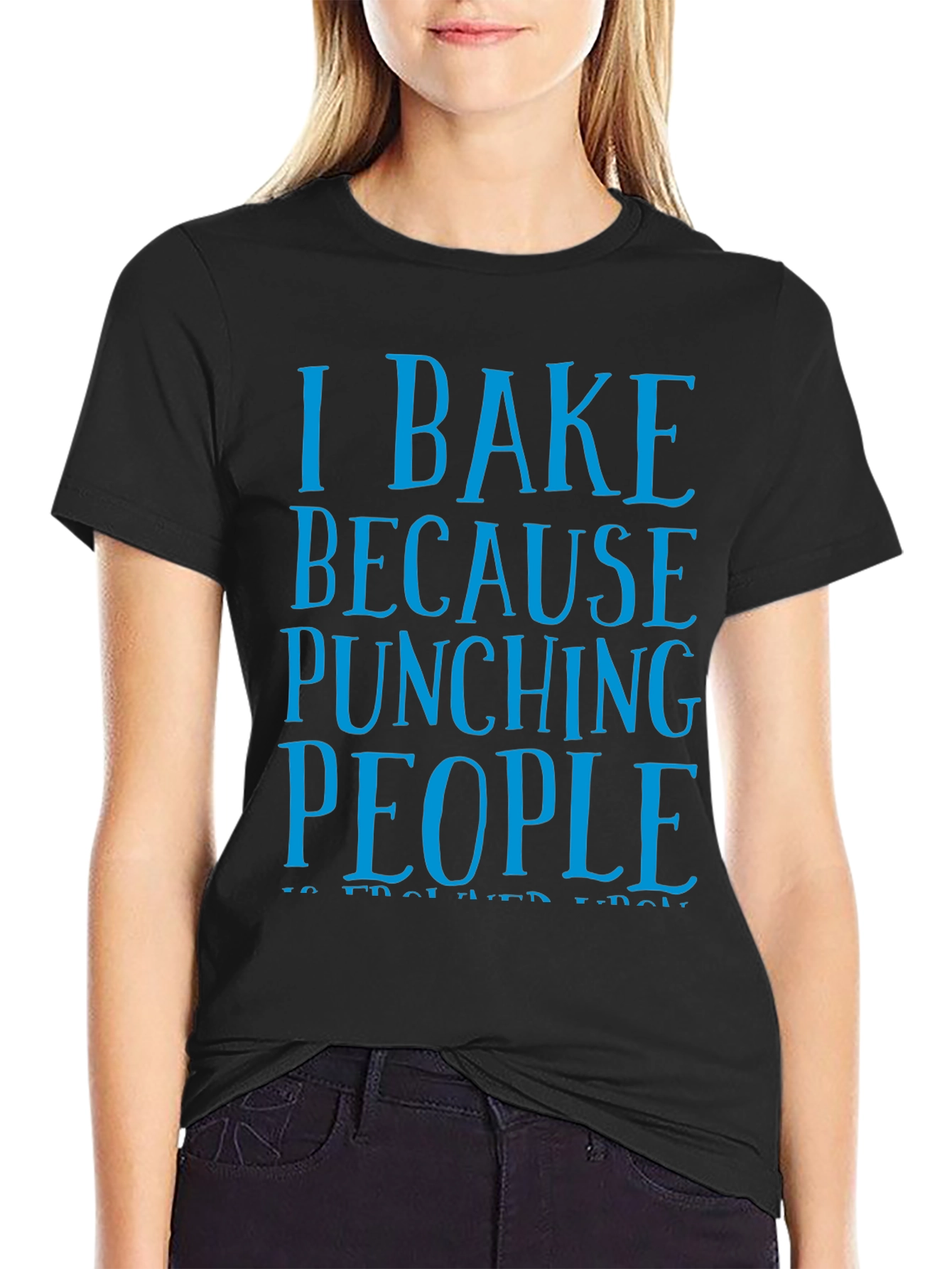 I Bake Because Punching People Funny T-Shirt