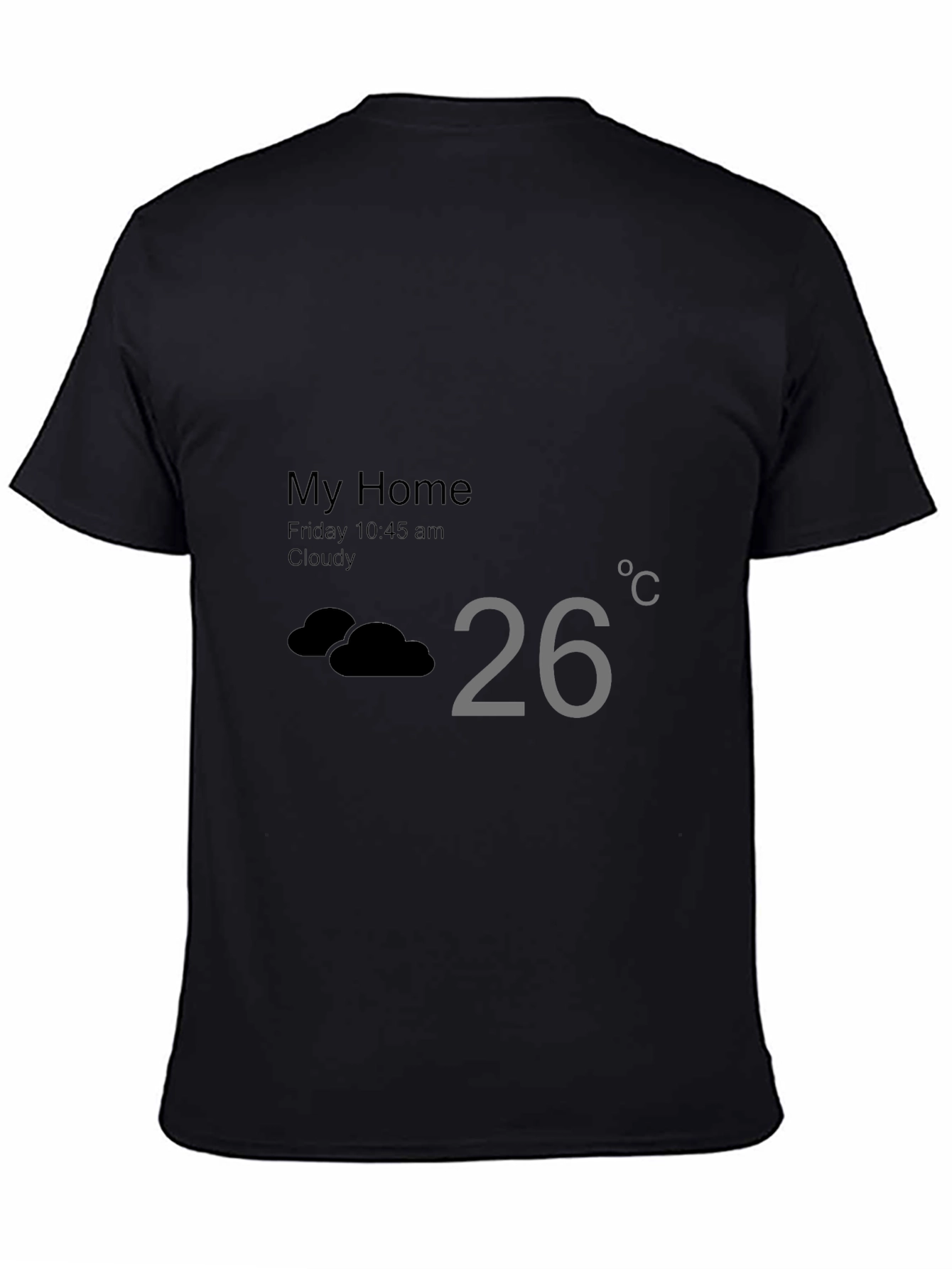 Weather App T-Shirt - My Home Cloudy 26 Degrees