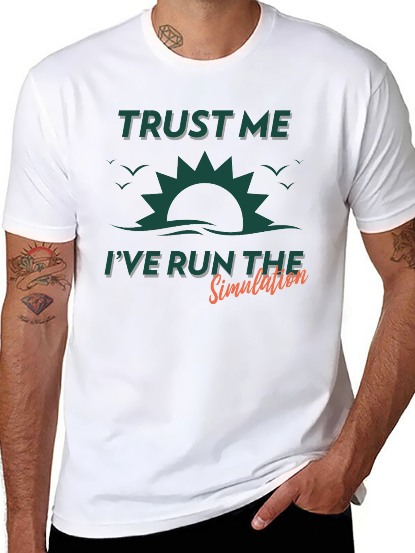 Trust Me Ive Run The Simulation Graphic Tee