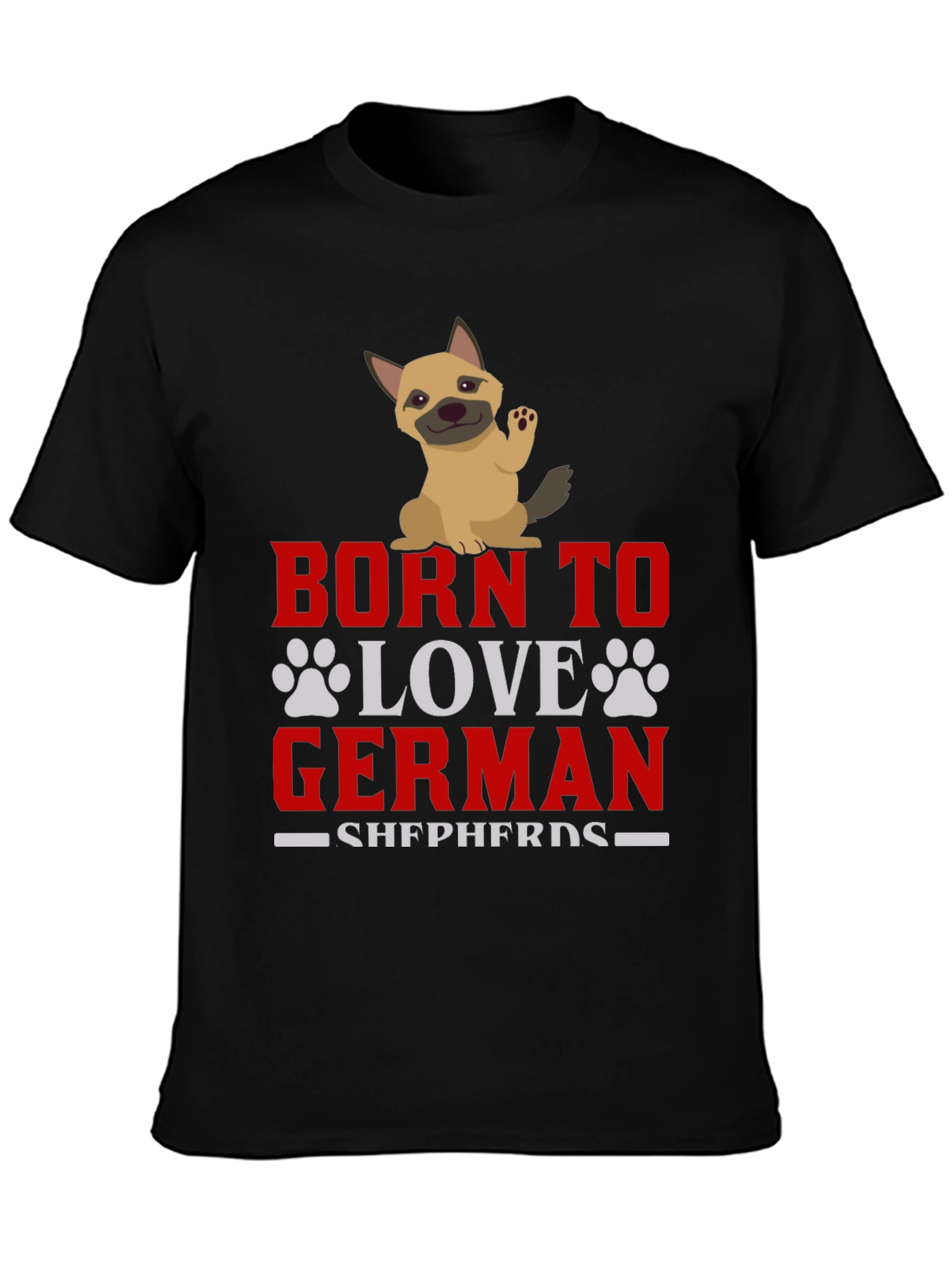 Born To Love German Shepherds Dog Graphic T-Shirt