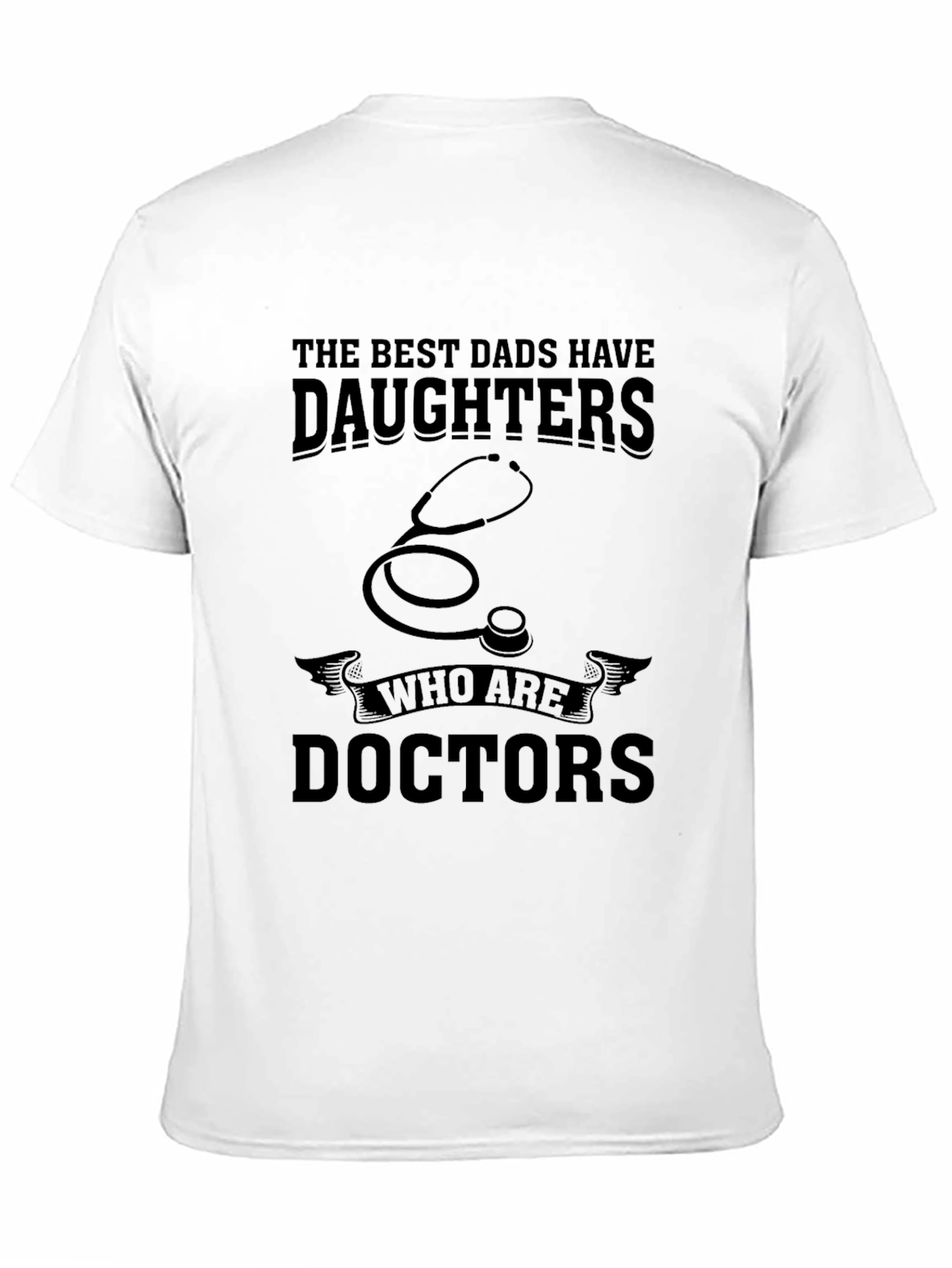 Best Dads Daughters Doctors T-Shirt