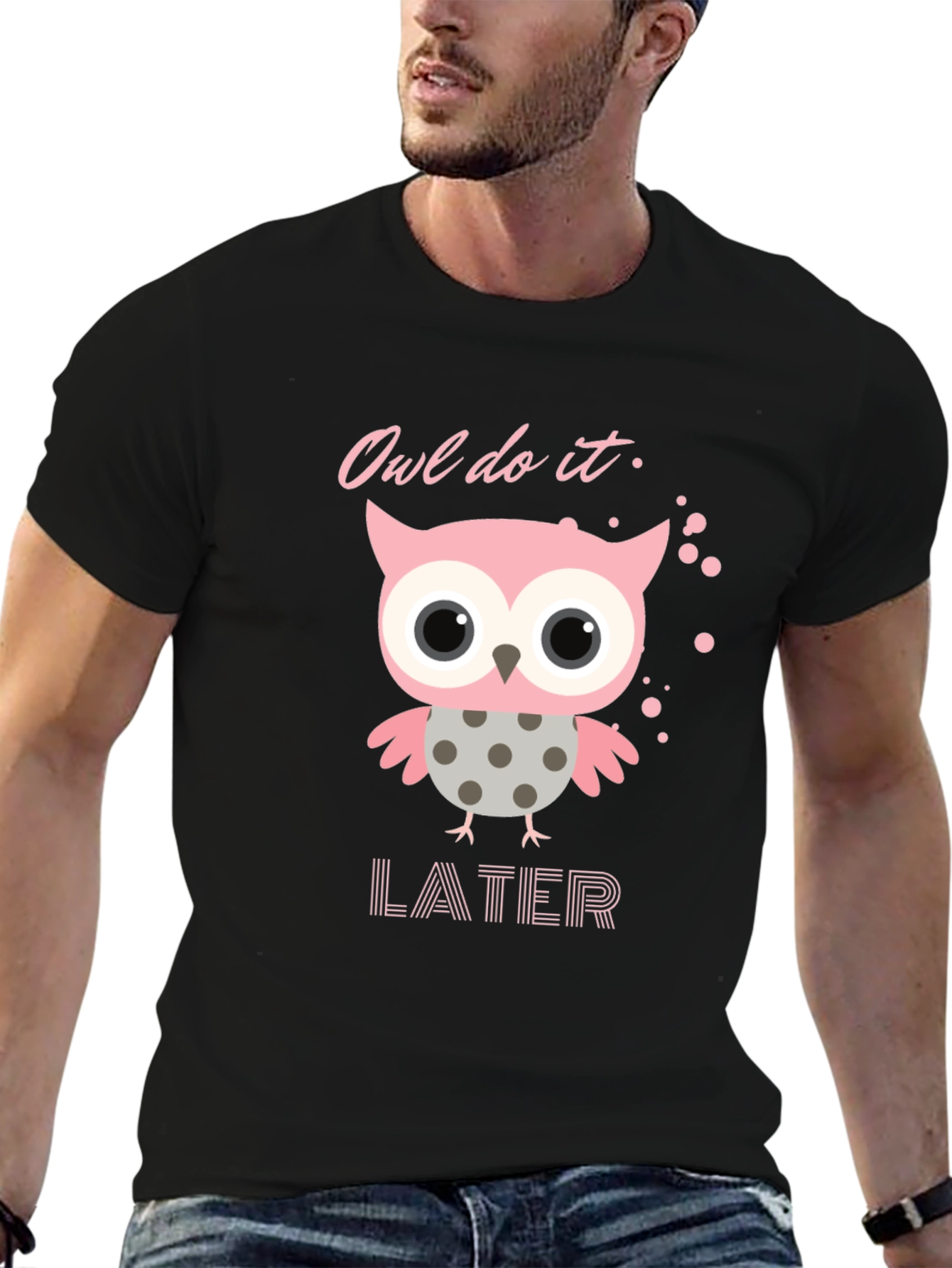Owl Do It Later T-Shirt: Cute Pink Owl Design